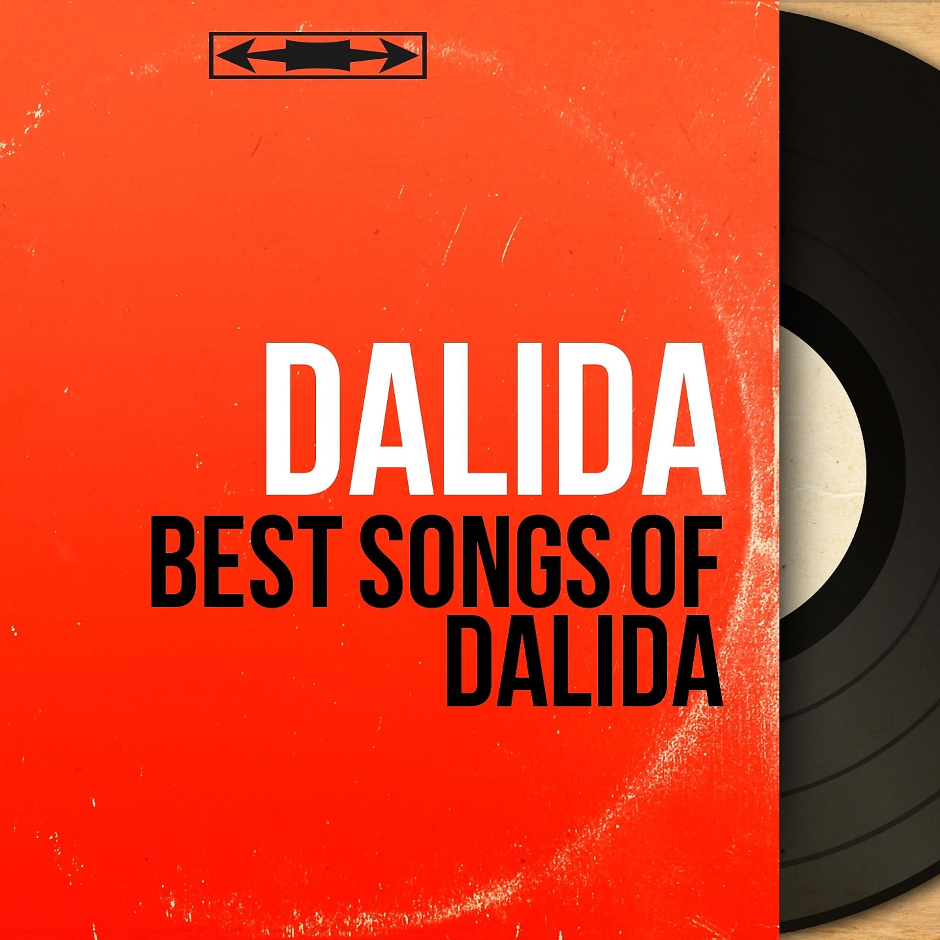 Постер альбома Best Songs of Dalida