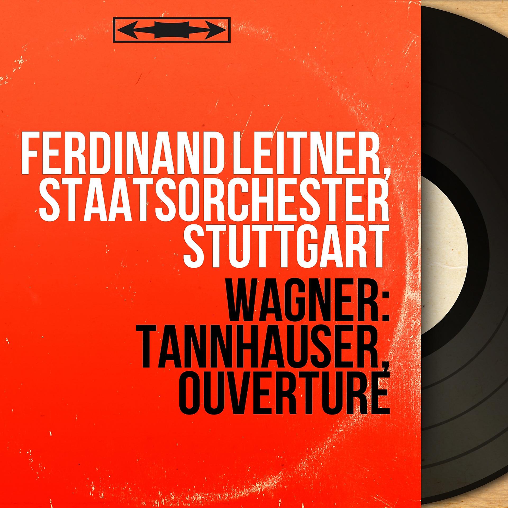 Постер альбома Wagner: Tannhäuser, Ouvertüre