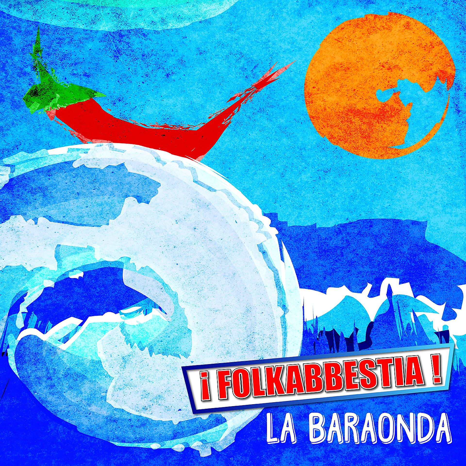 Постер альбома La baraonda
