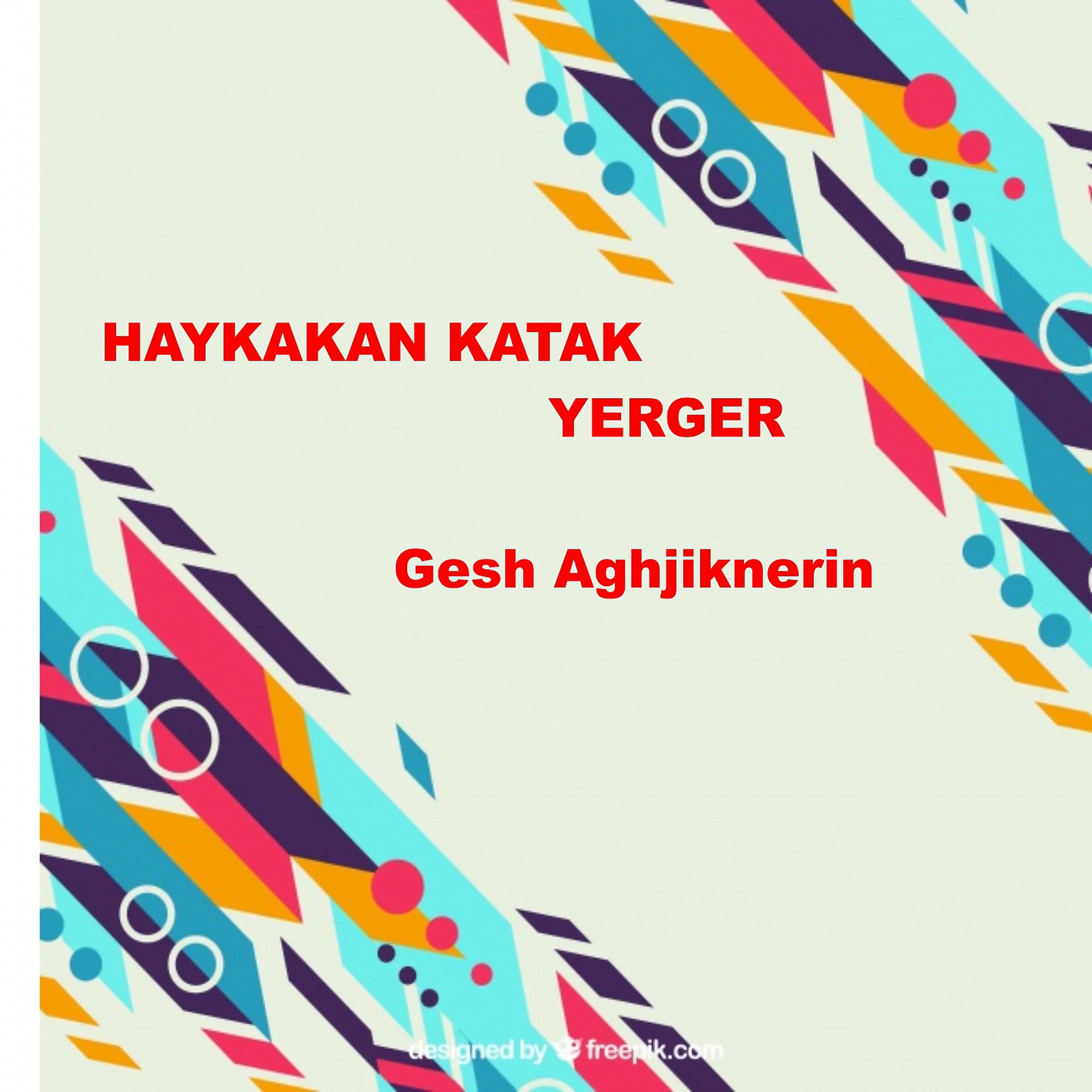 Постер альбома Haykakan Katak Yerger