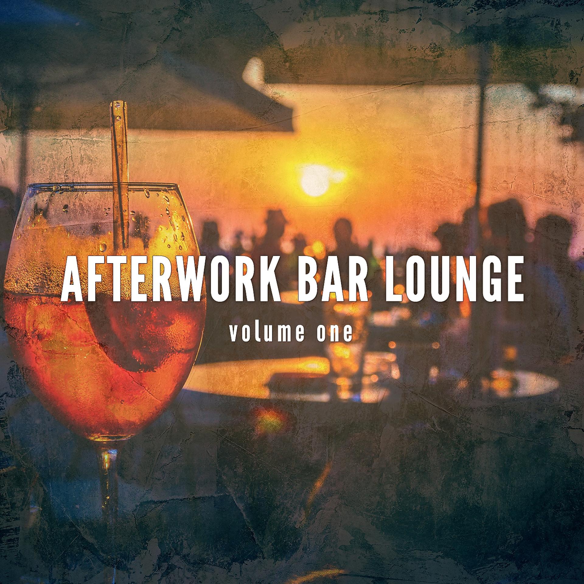 Постер альбома Afterwork Bar Lounge, Vol. 1