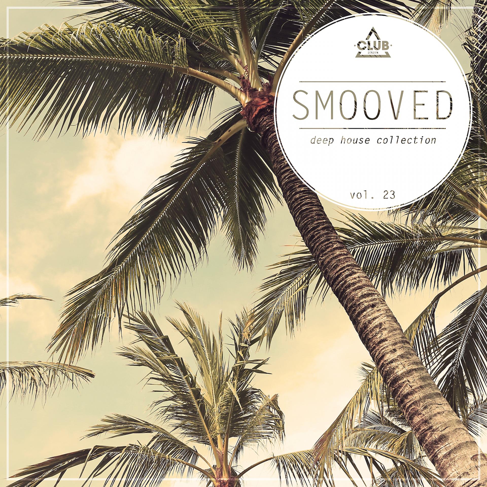 Постер альбома Smooved - Deep House Collection, Vol. 23