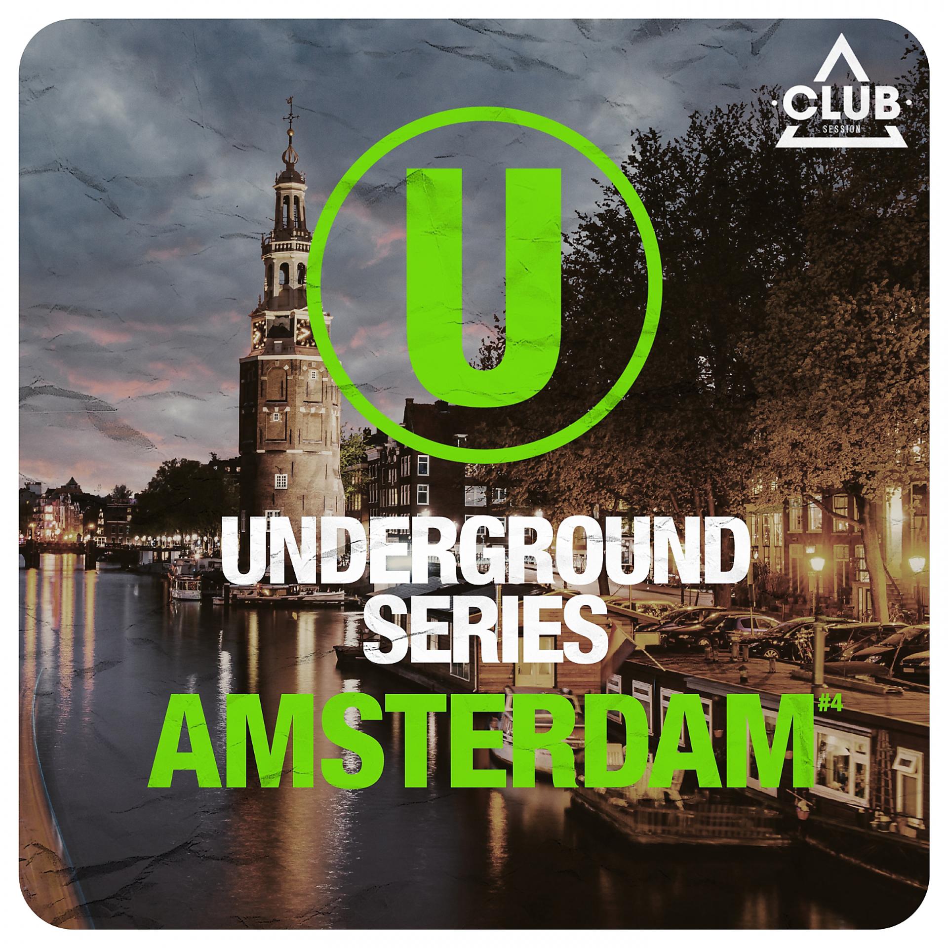 Постер альбома Underground Series Amsterdam, Pt. 4