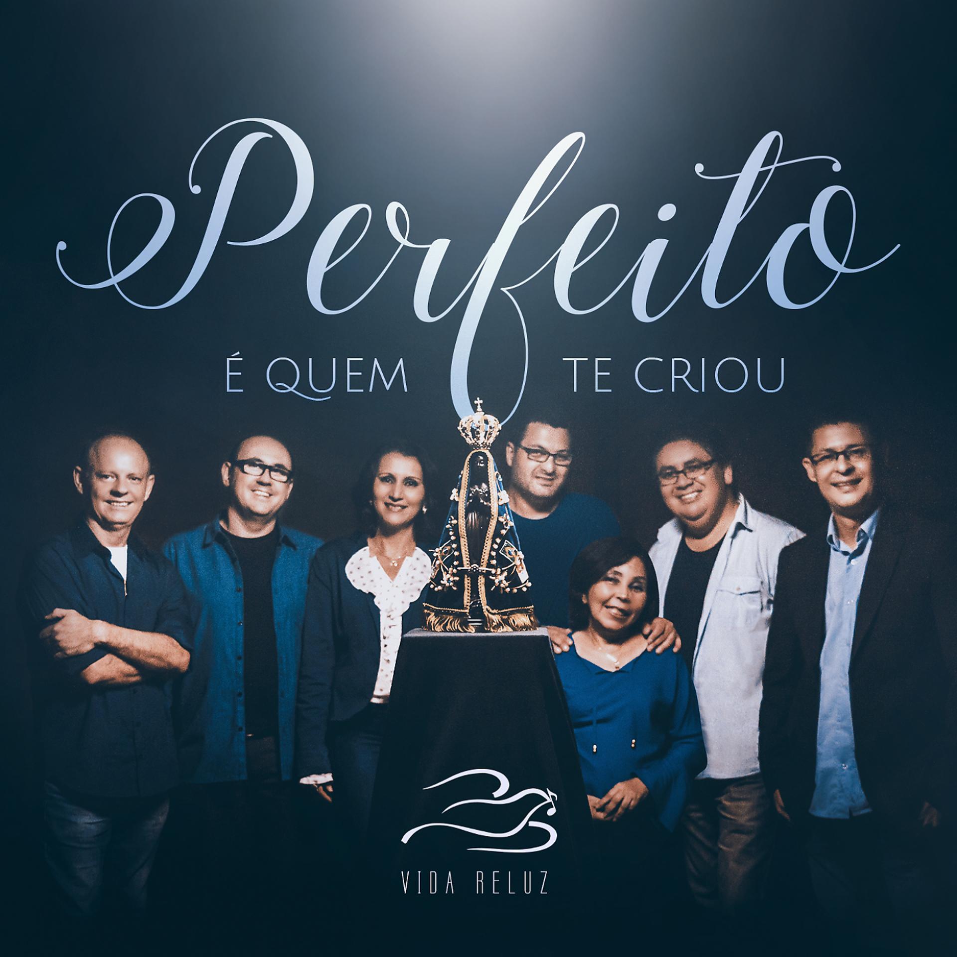 Постер альбома Perfeito É Quem Te Criou