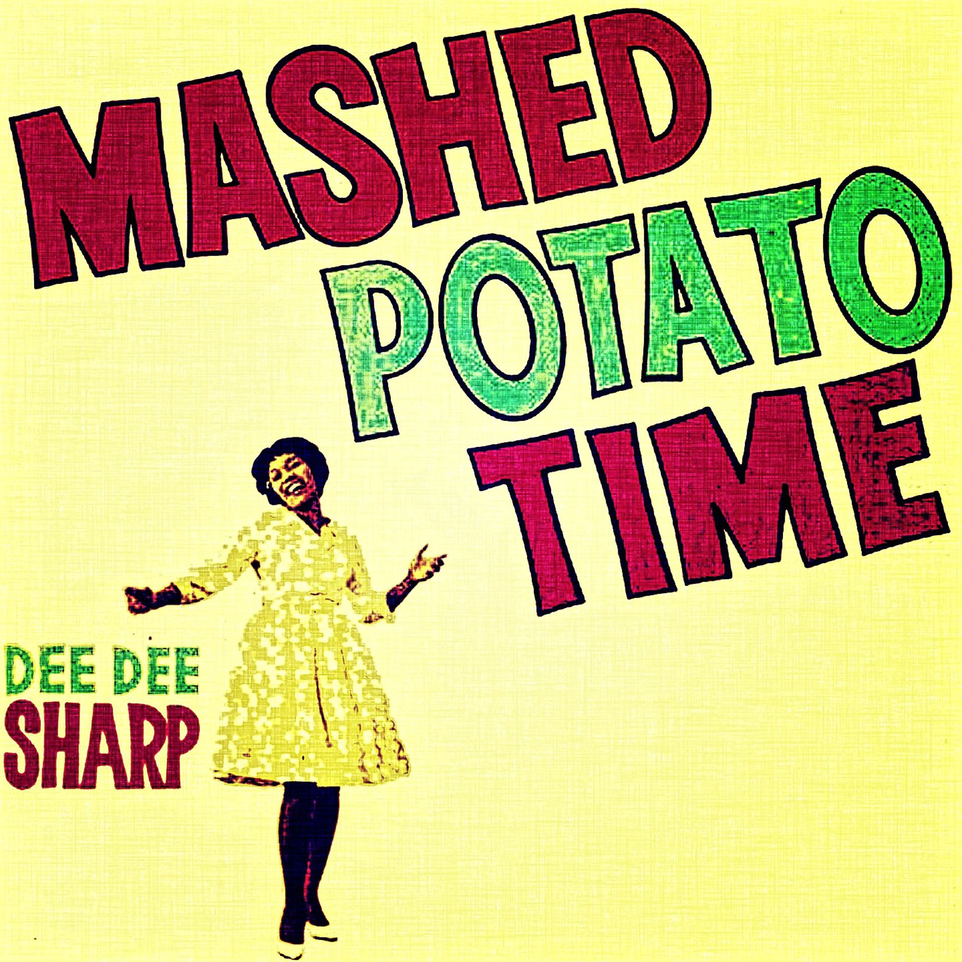 Постер альбома Mashed Potato Time