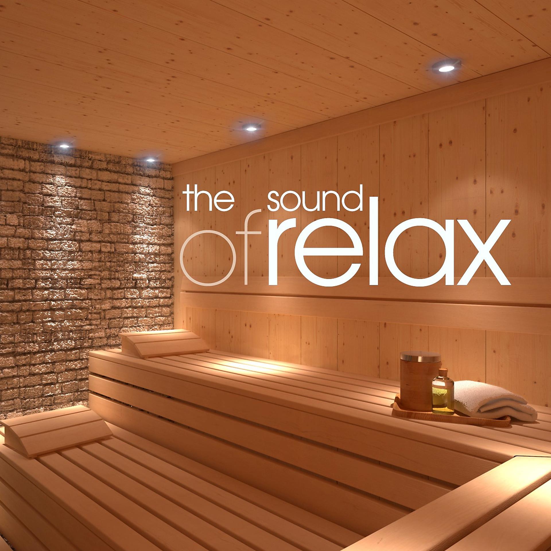 Постер альбома The Sound of Relax