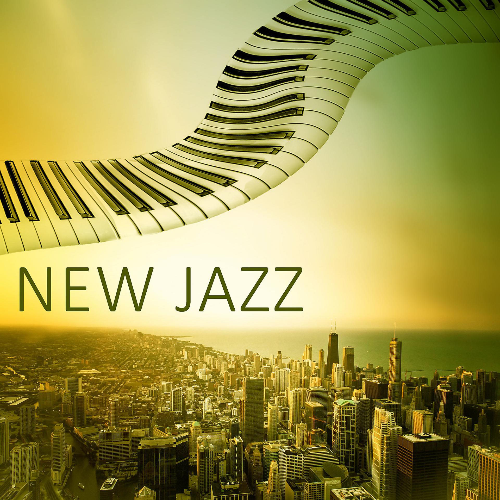 Постер альбома New Jazz – Instrumental Jazz, Piano Music, Lounge Ambient, Smooth Jazz, Jazz Music