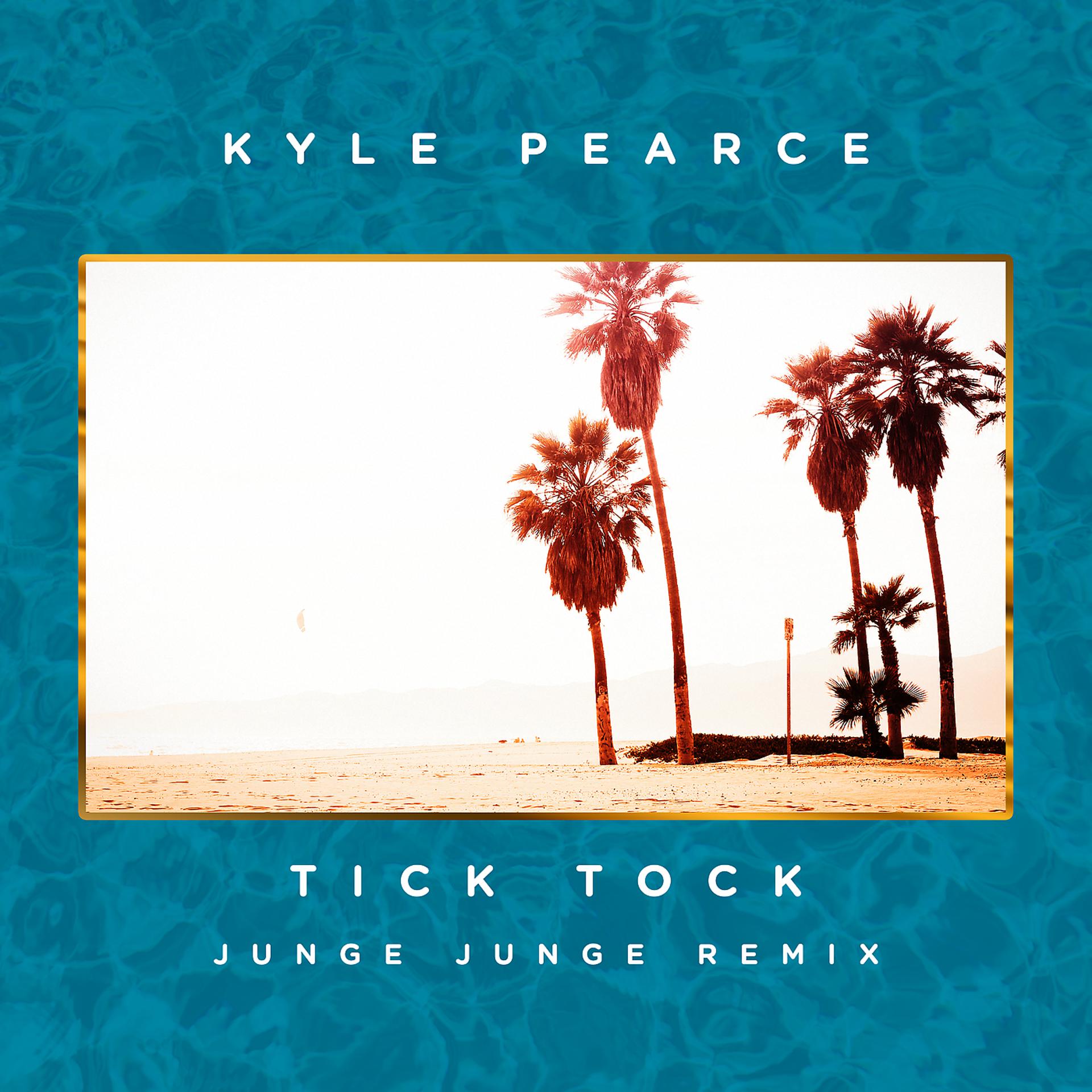 Постер альбома Tick Tock (Junge Junge Remix)