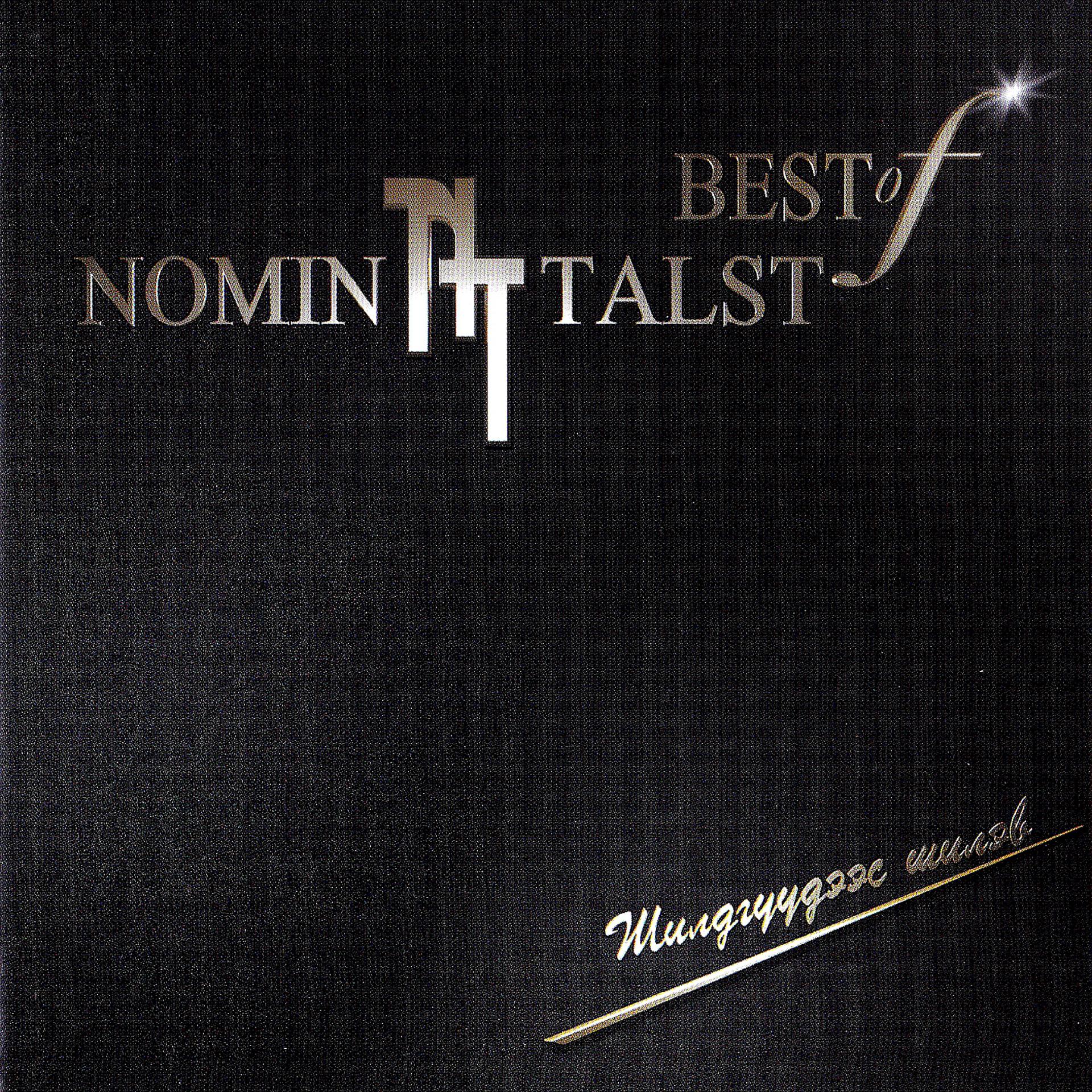 Постер альбома Best of Nomin Talst