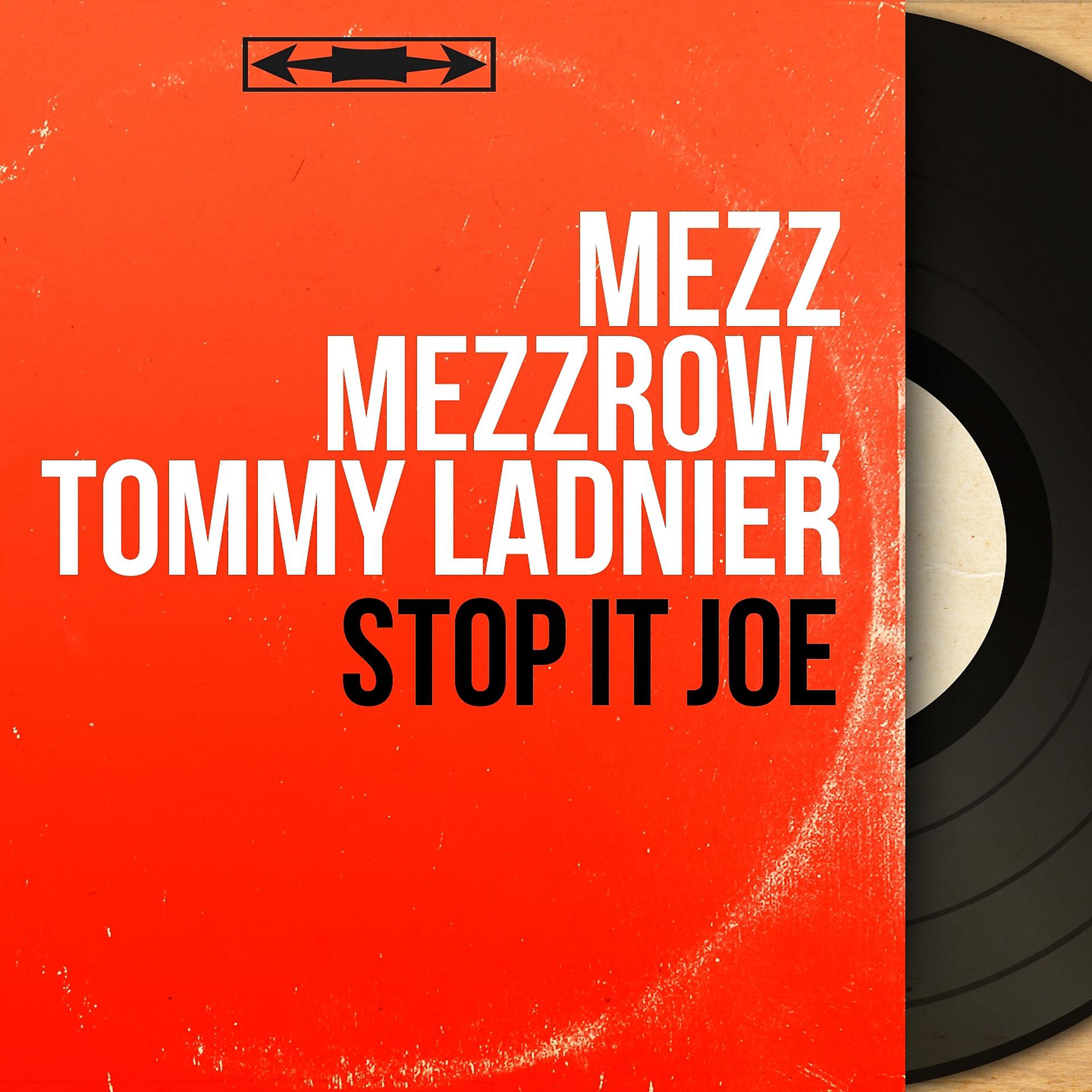 Постер альбома Stop It Joe