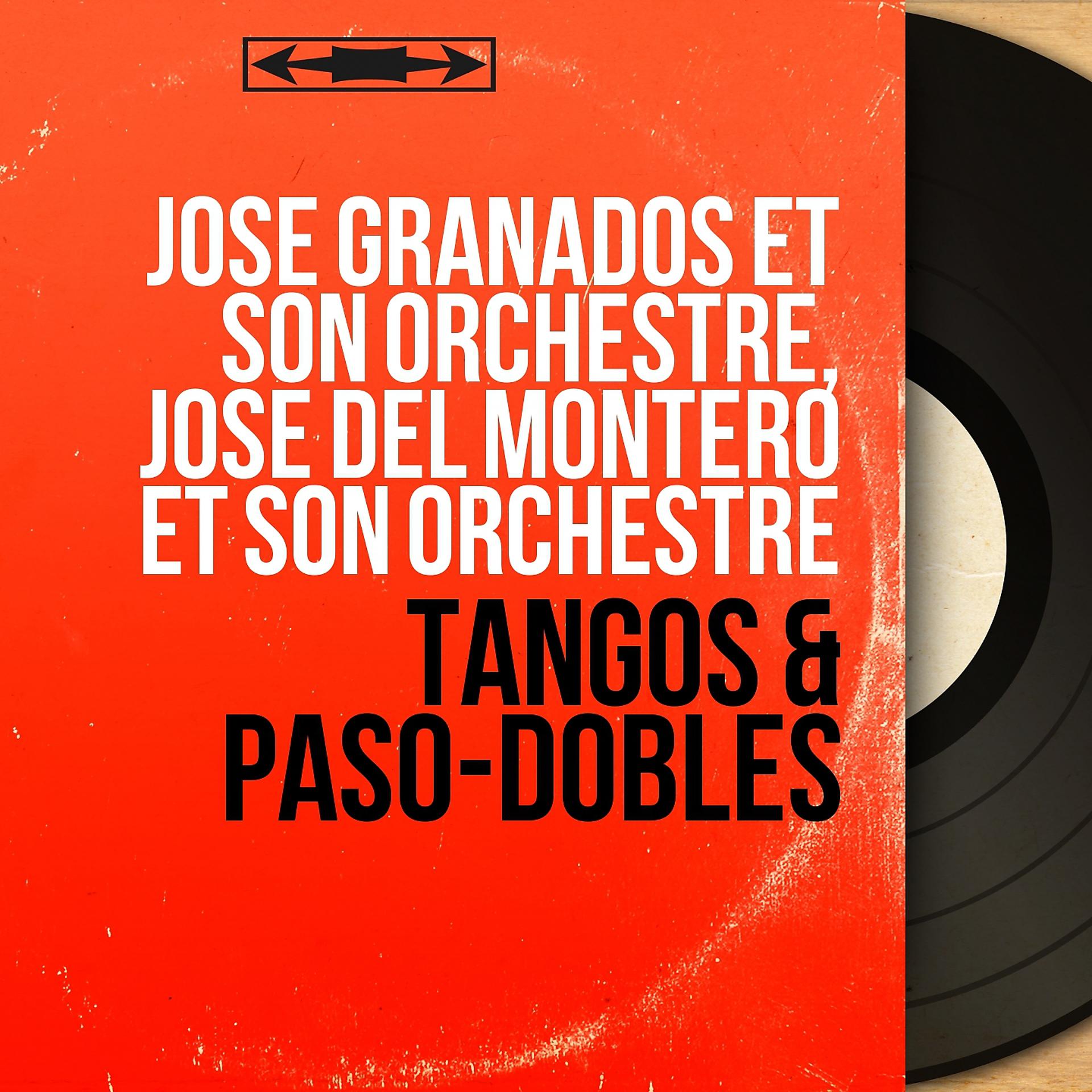 Постер альбома Tangos & Paso-Dobles