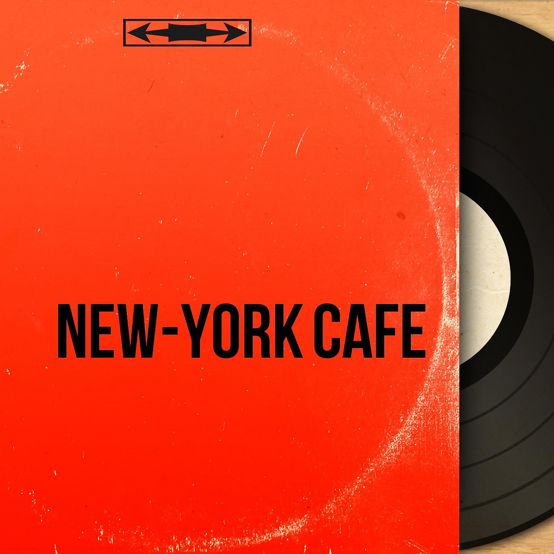 Постер альбома New-York Café