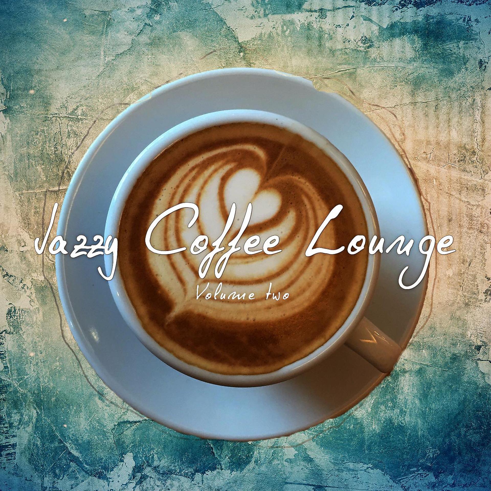 Постер альбома Jazzy Coffee Lounge, Vol. 3