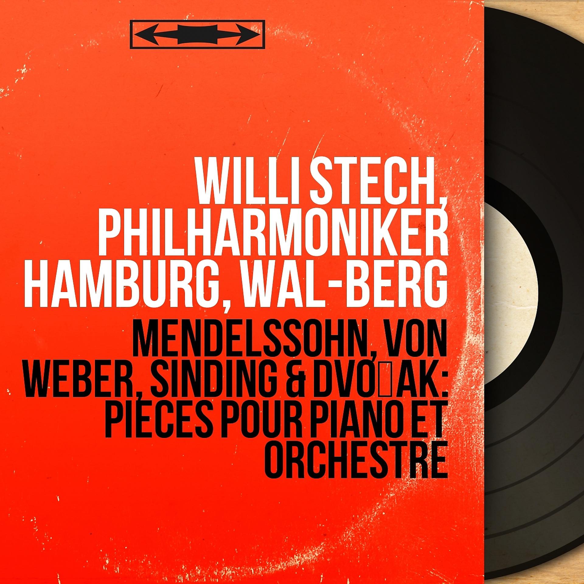 Постер альбома Mendelssohn, von Weber, Sinding & Dvořák: Pièces pour piano et orchestre