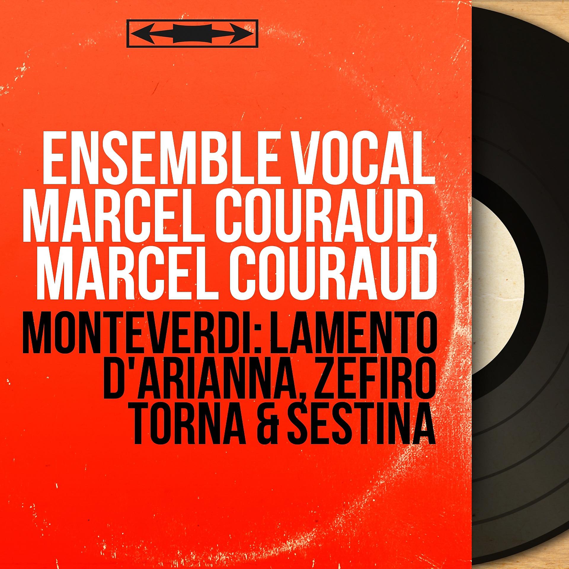 Постер альбома Monteverdi: Lamento d'Arianna, Zefiro torna & Sestina