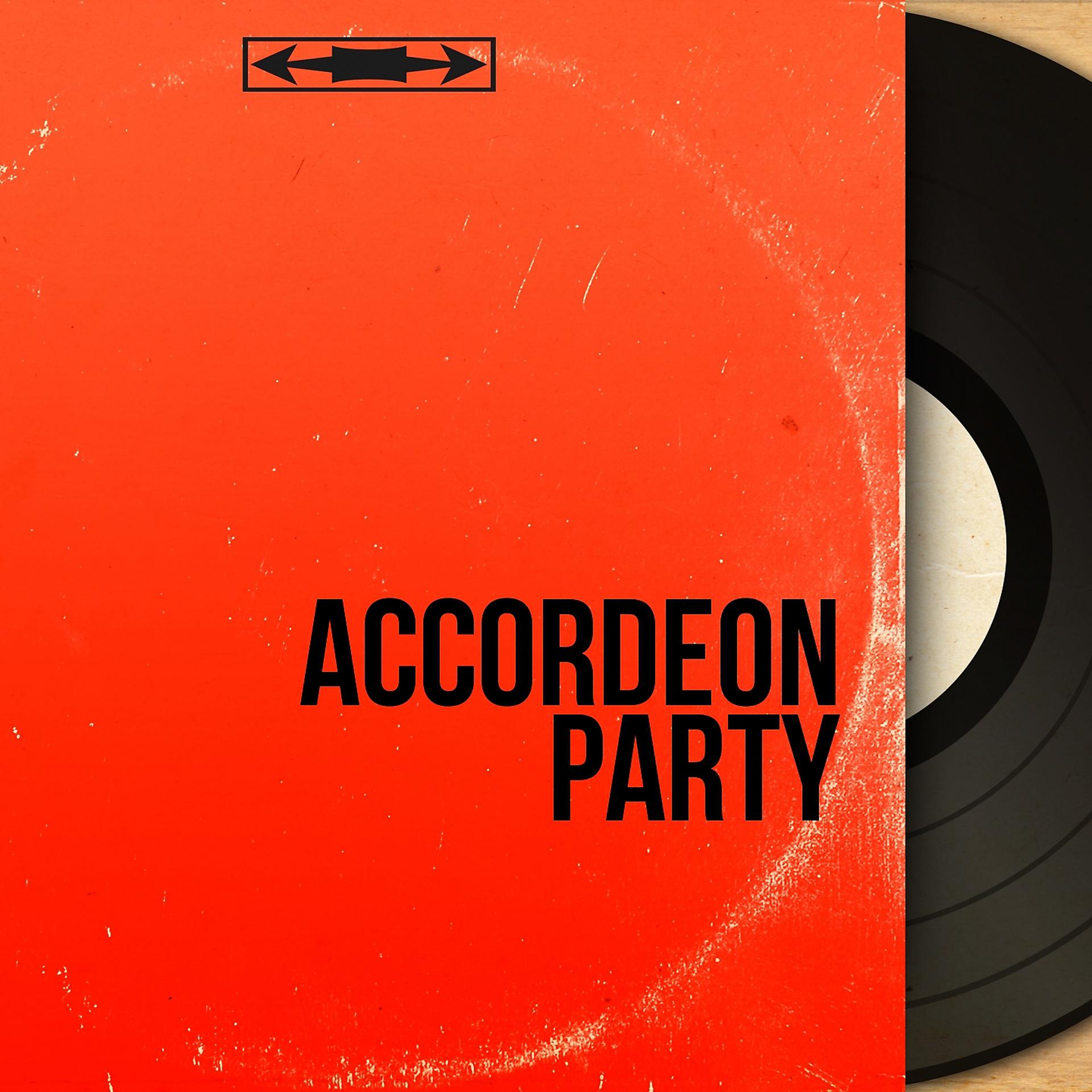 Постер альбома Accordéon Party