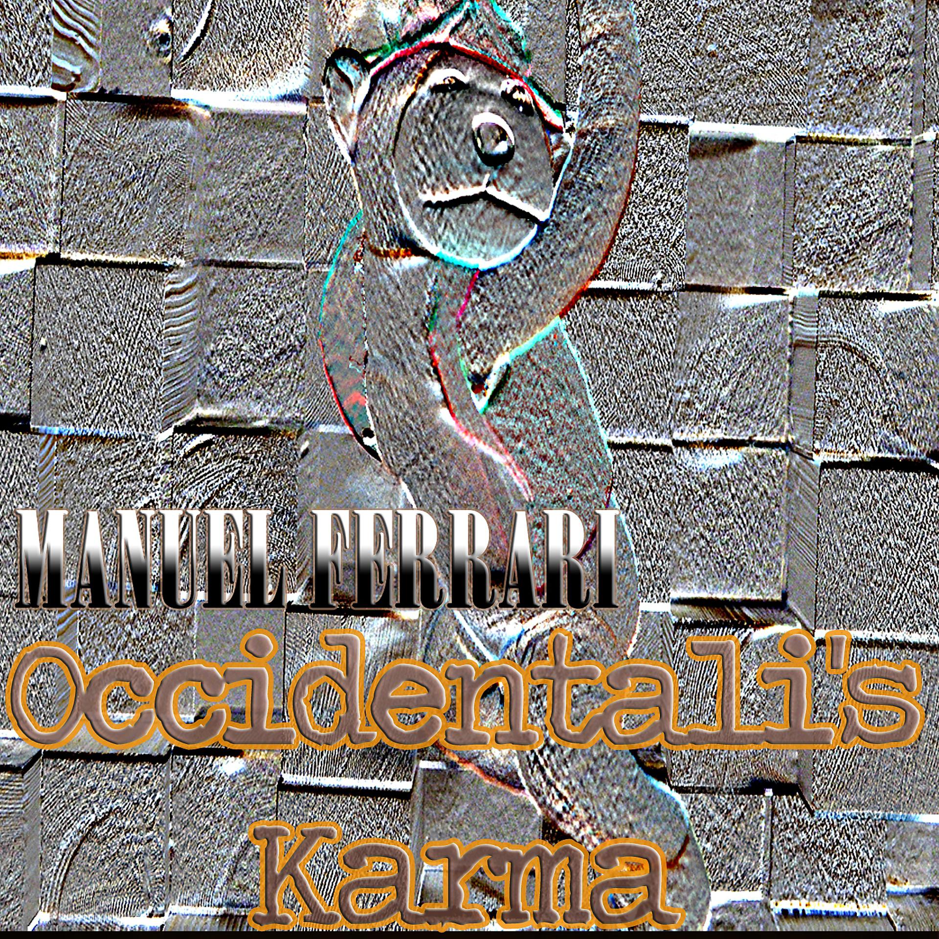 Постер альбома Occidentali's karma