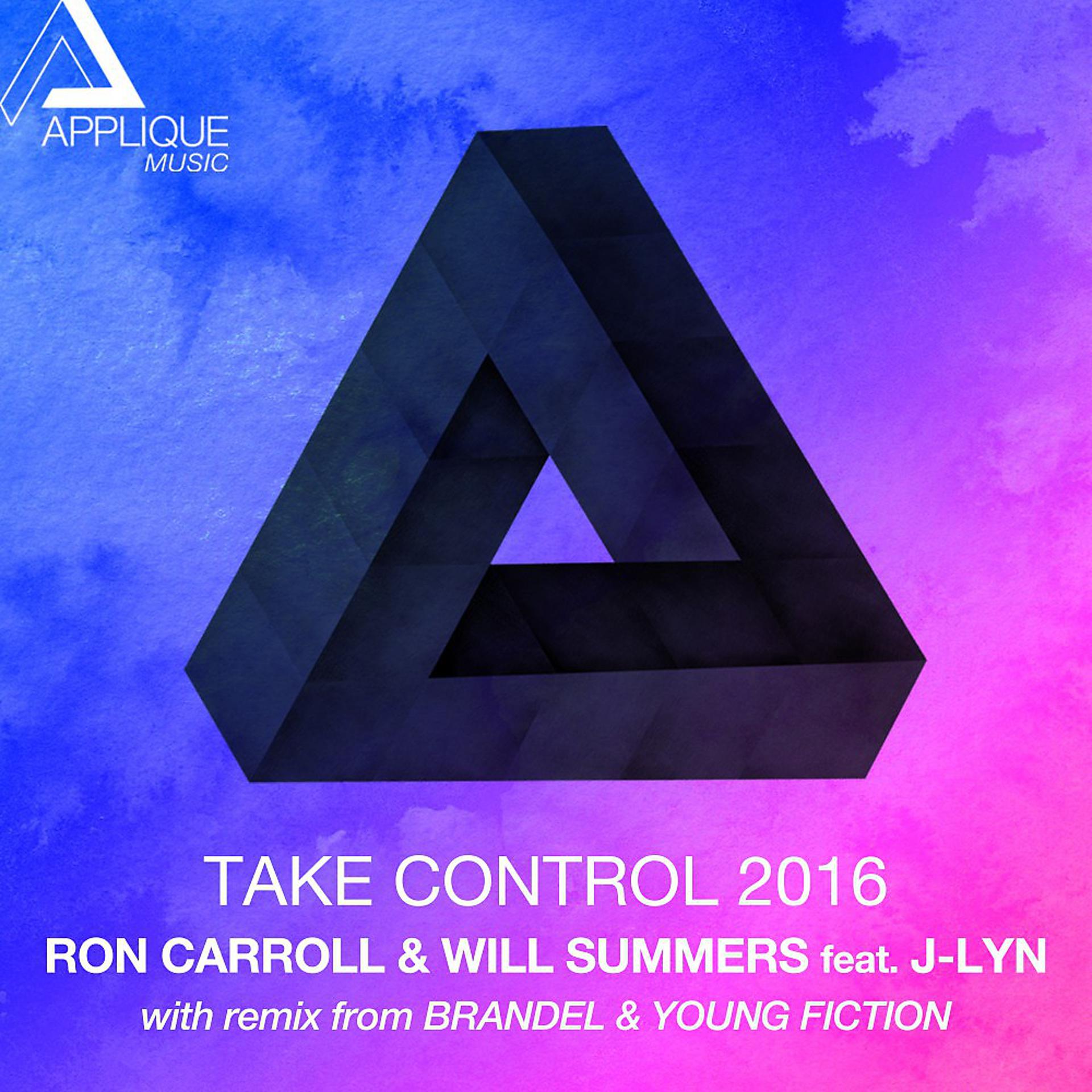 Постер альбома Take Control 2016