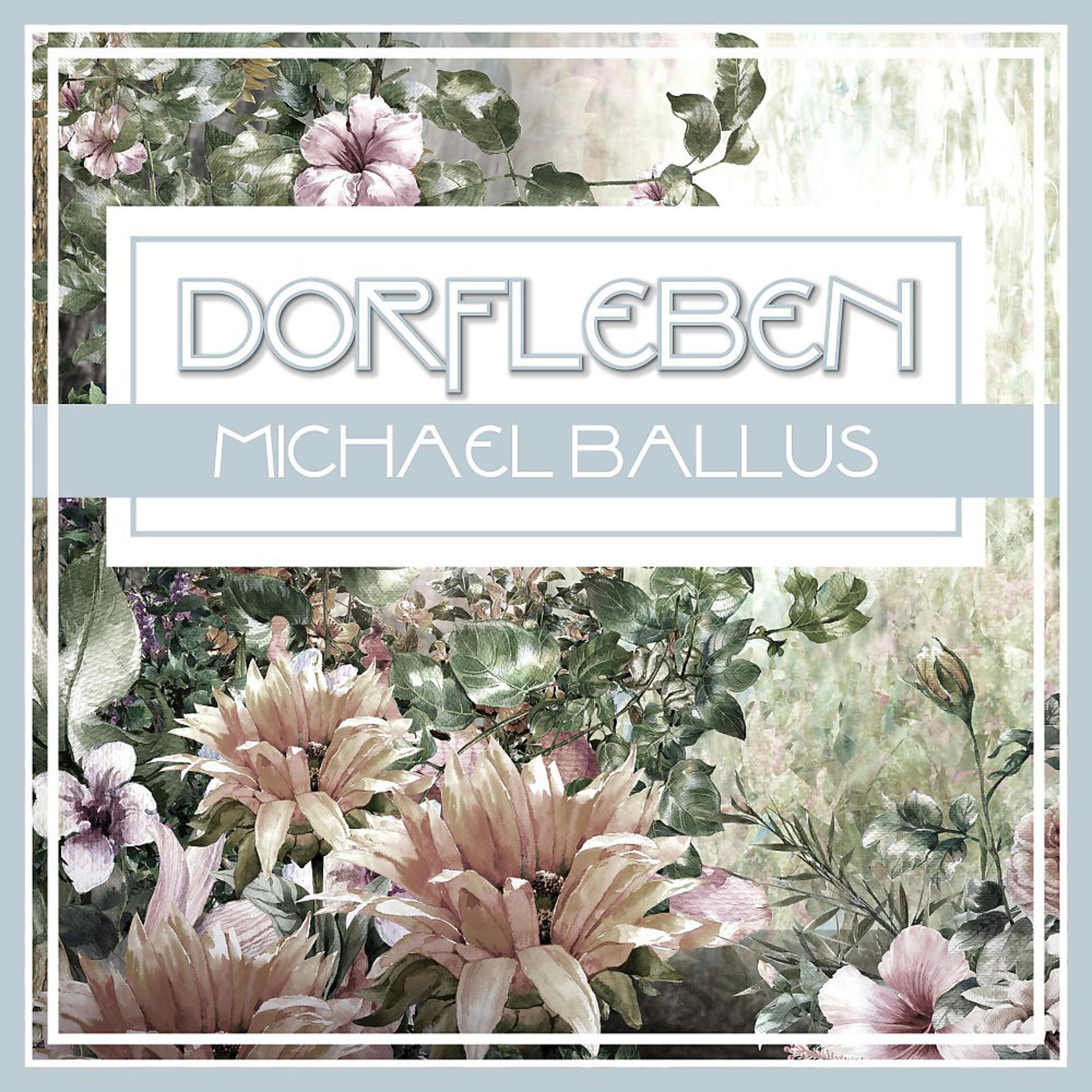 Постер альбома Dorfleben