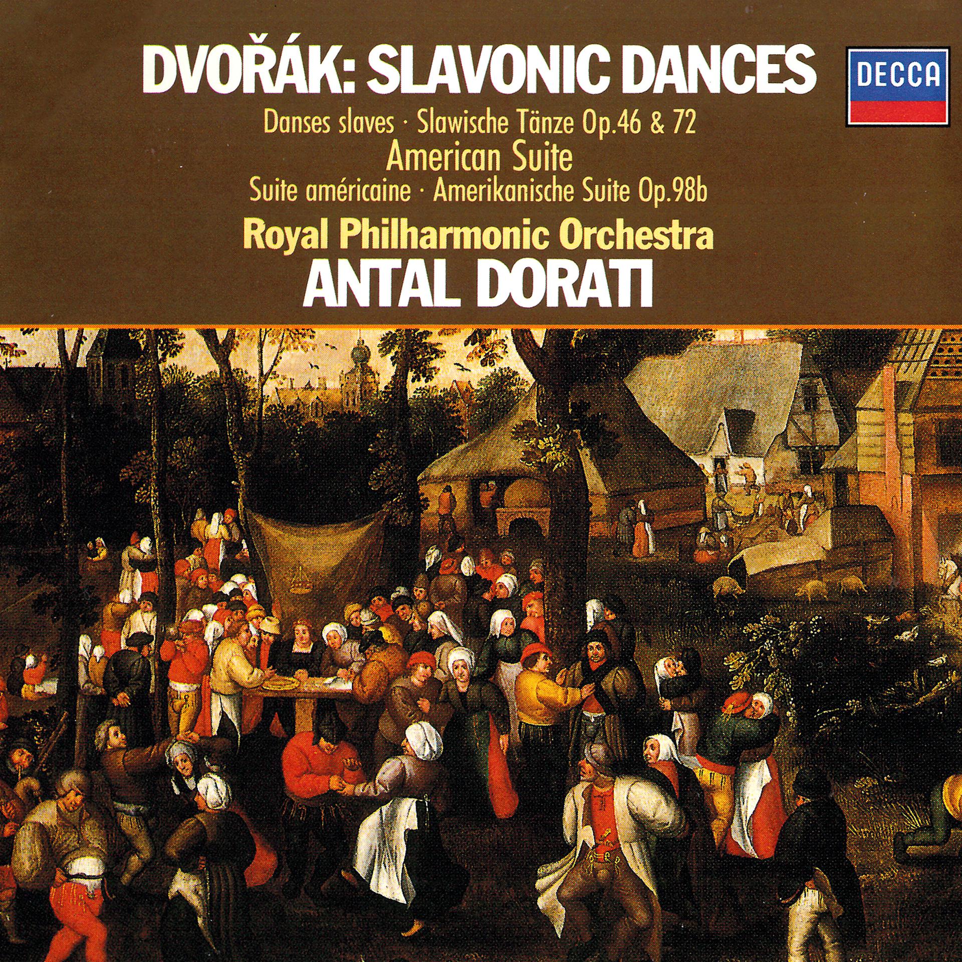Постер альбома Dvorák: Slavonic Dances; American Suite