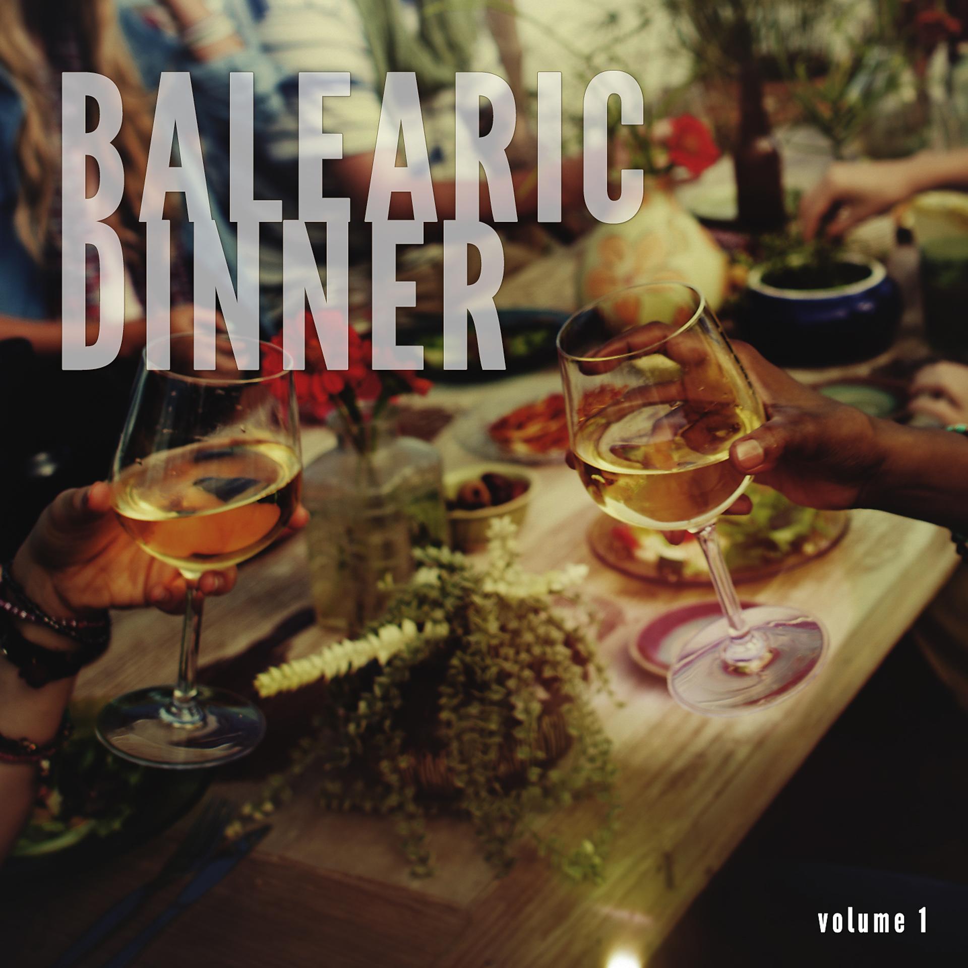 Постер альбома Balearic Dinner, Vol. 1