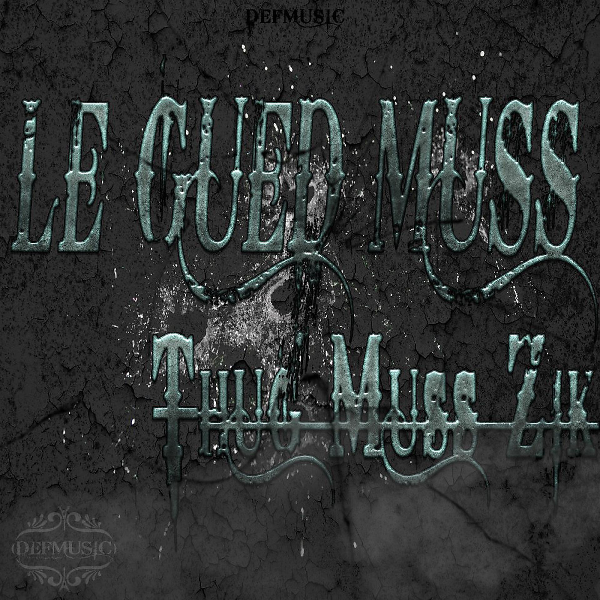 Постер альбома Thug Muss Zik