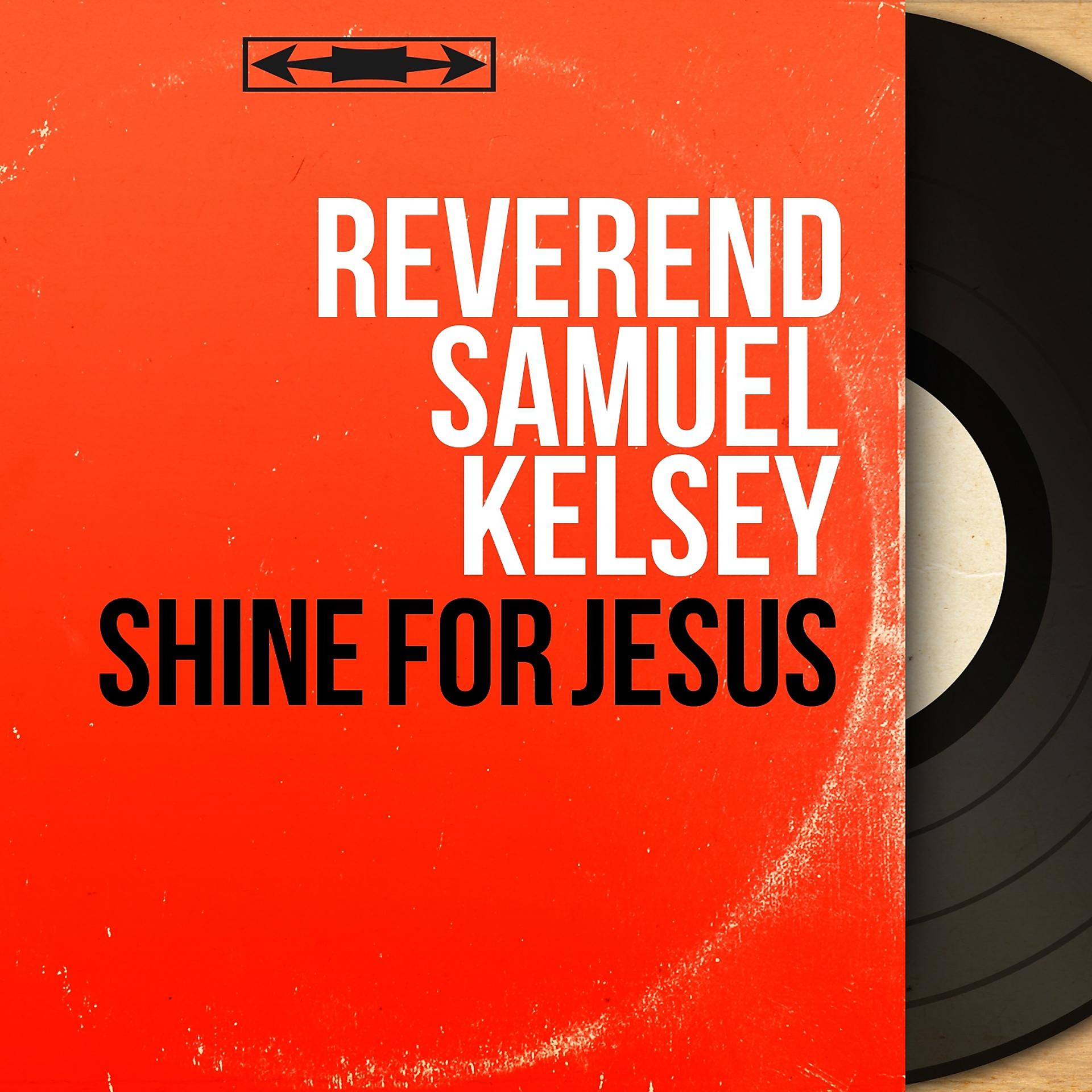 Постер альбома Shine for Jesus