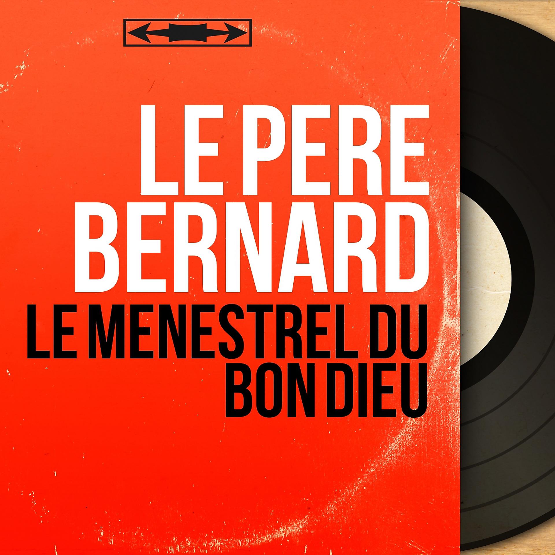 Постер альбома Le ménestrel du bon dieu