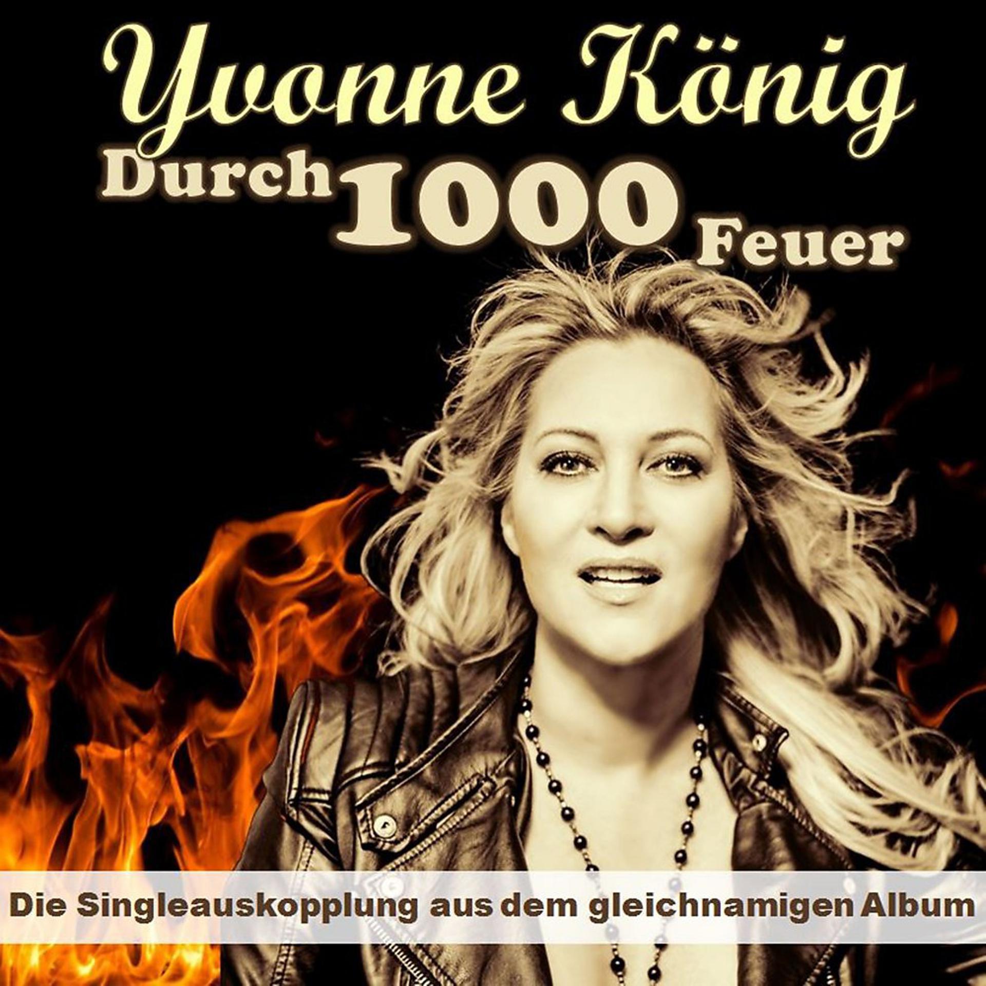 Постер альбома Durch 1000 Feuer