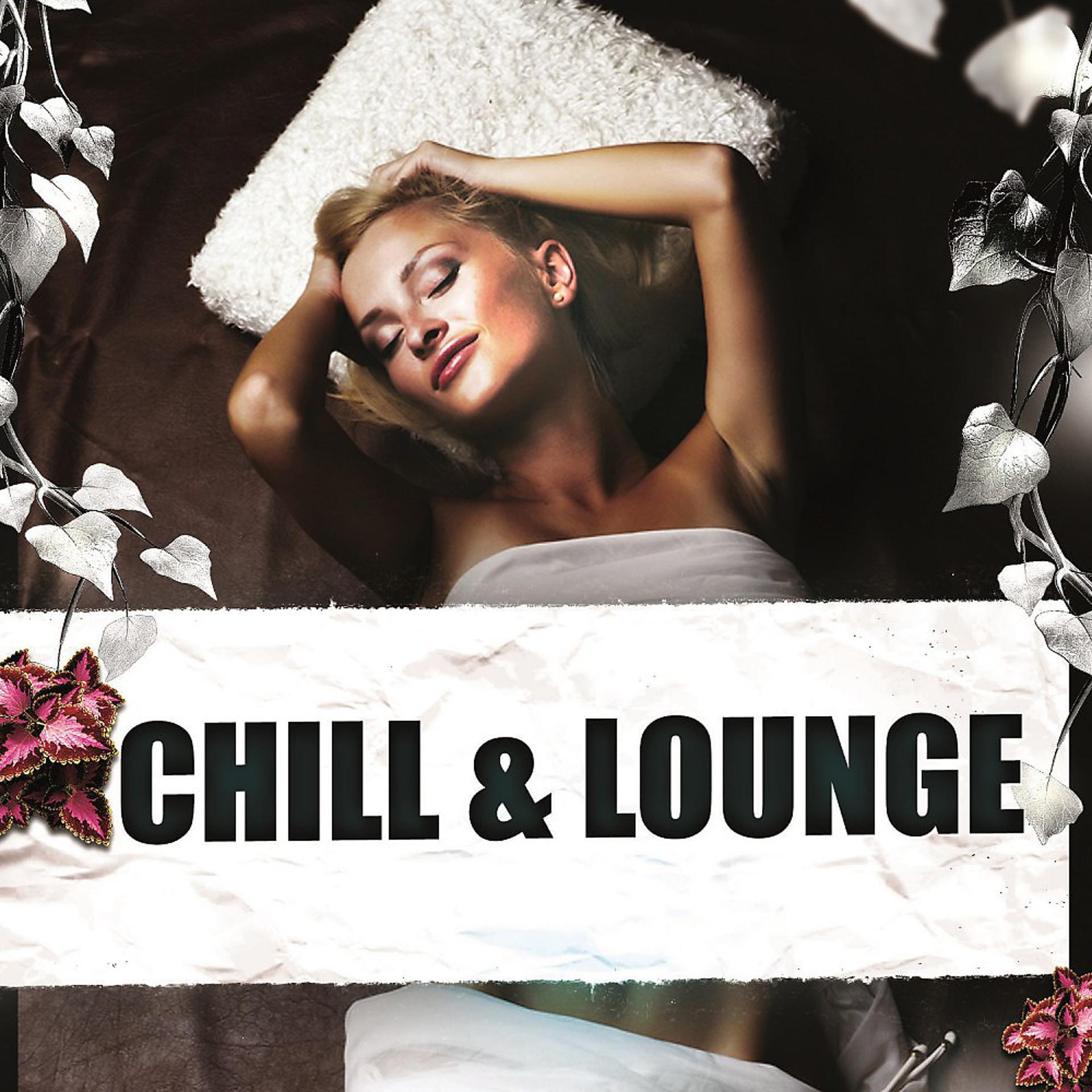 Постер альбома Chill & Lounge