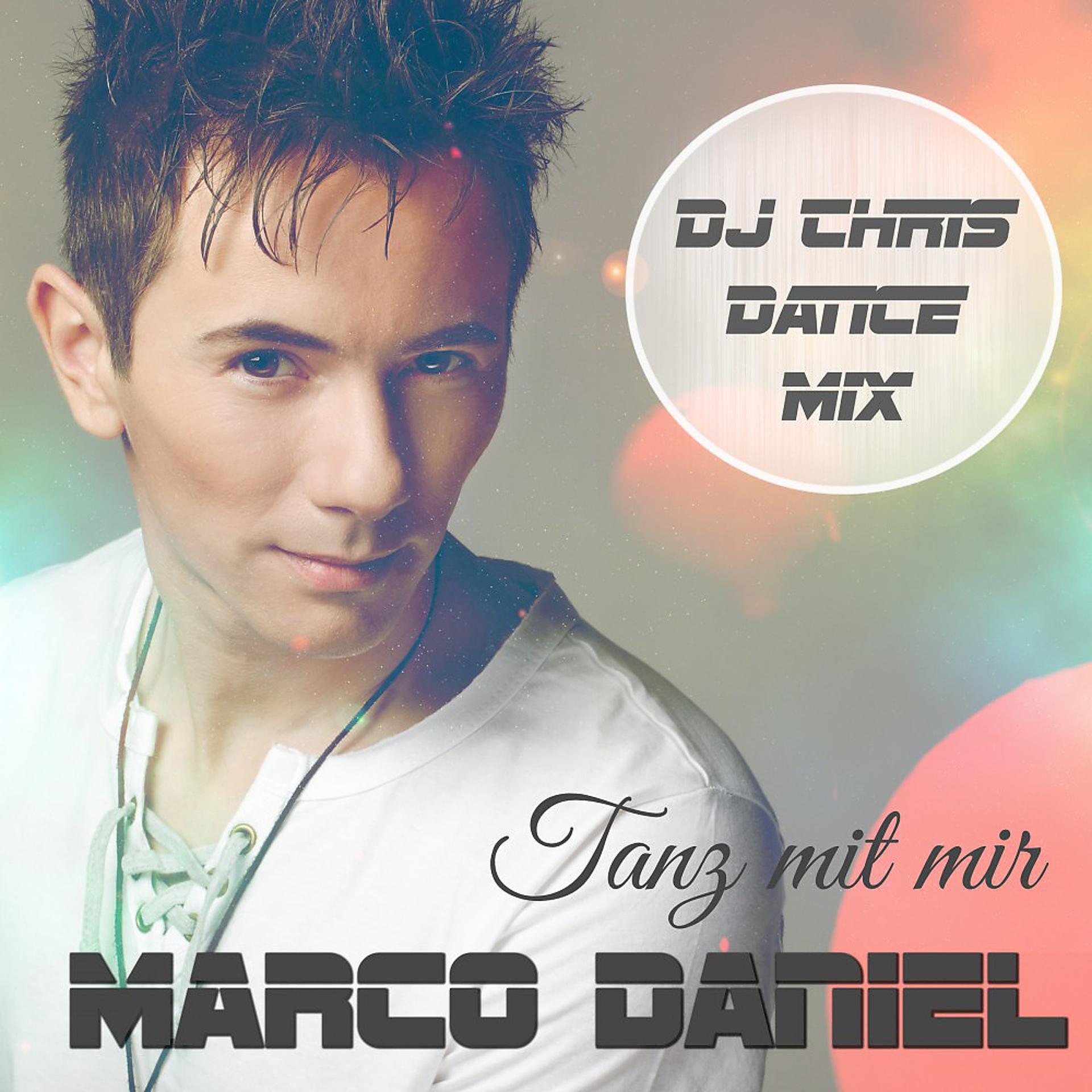 Постер альбома Tanz mit mir (DJ Chris Dance Mix)