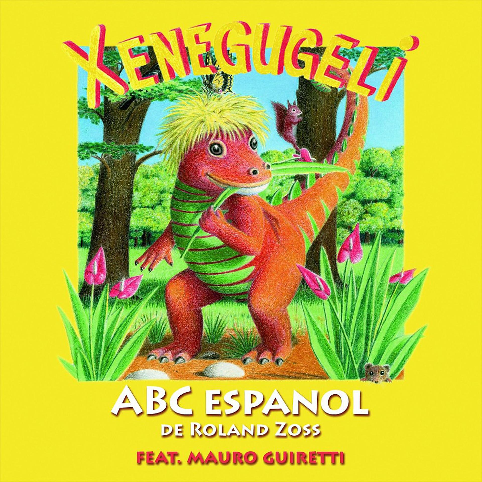 Постер альбома Xenegugeli ABC (espanol)