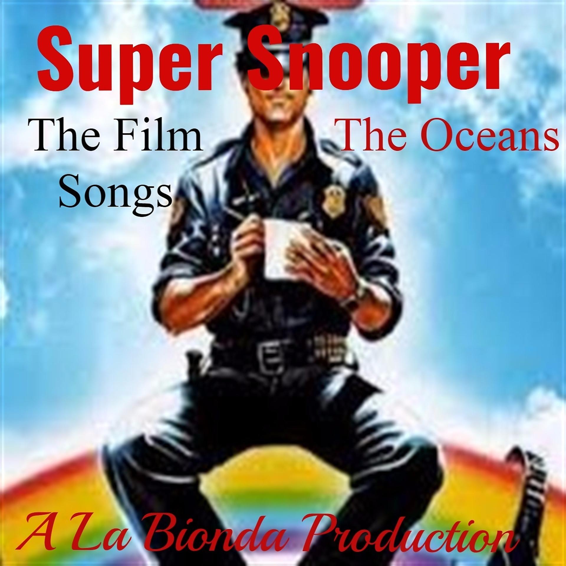 Постер альбома Super Snooper