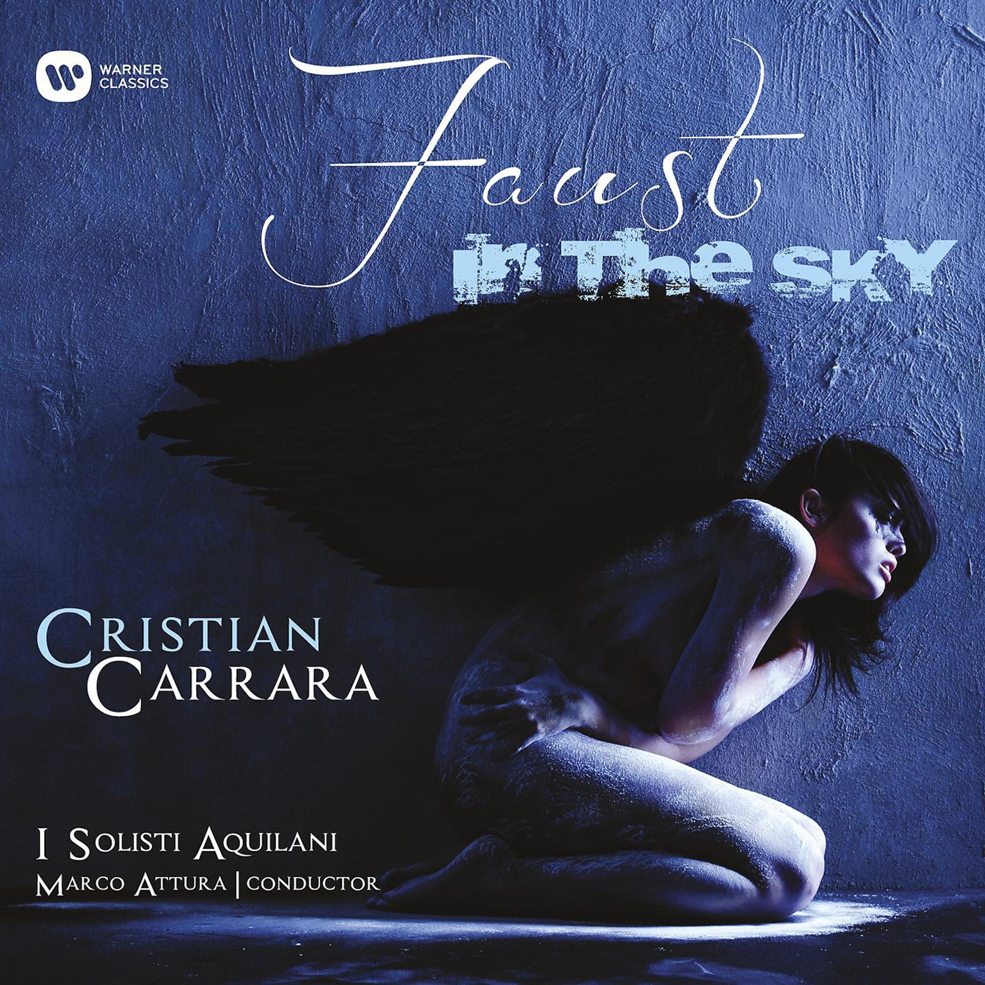 Постер альбома Cristian Carrara: Faust in the Sky