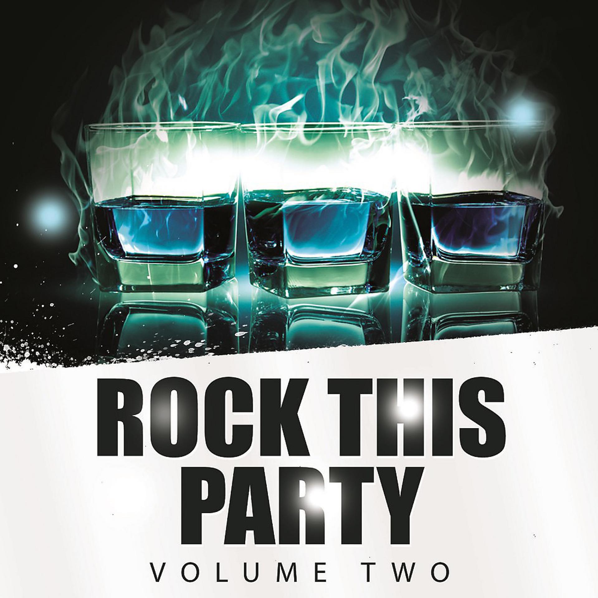 Постер альбома Rock This Party, Vol. 2
