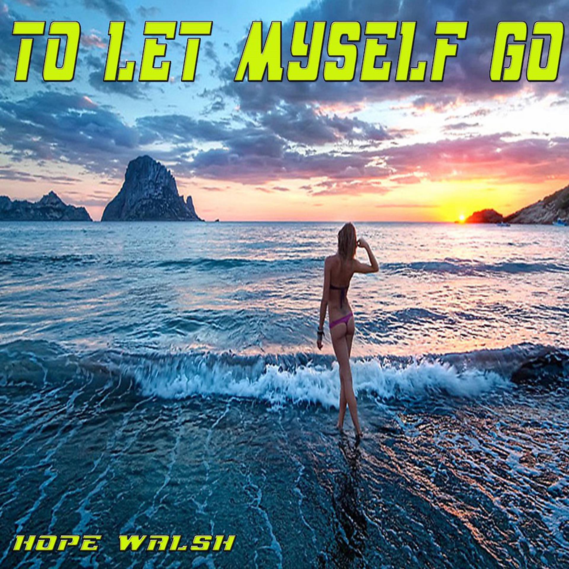 Постер альбома To Let Myself Go
