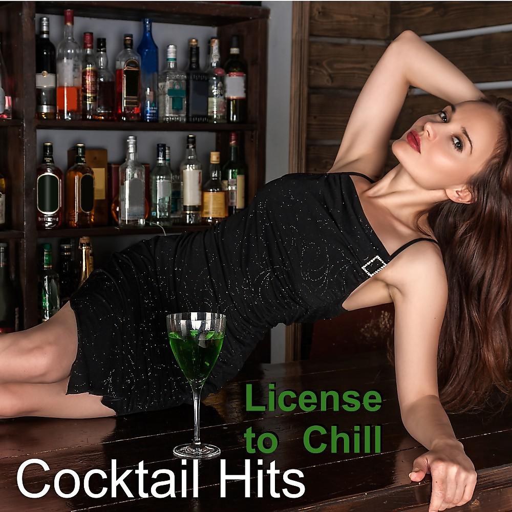 Постер альбома License to Chill: Cocktail Hits
