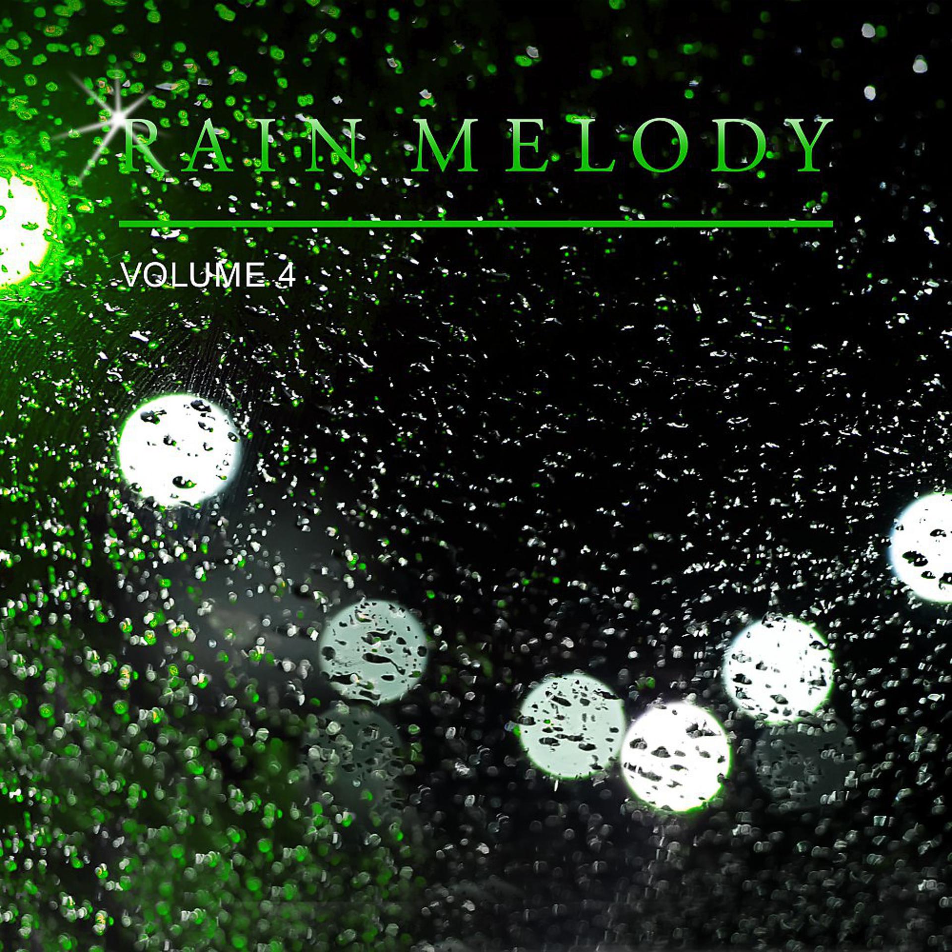 Постер альбома Rain Melody, Vol. 4