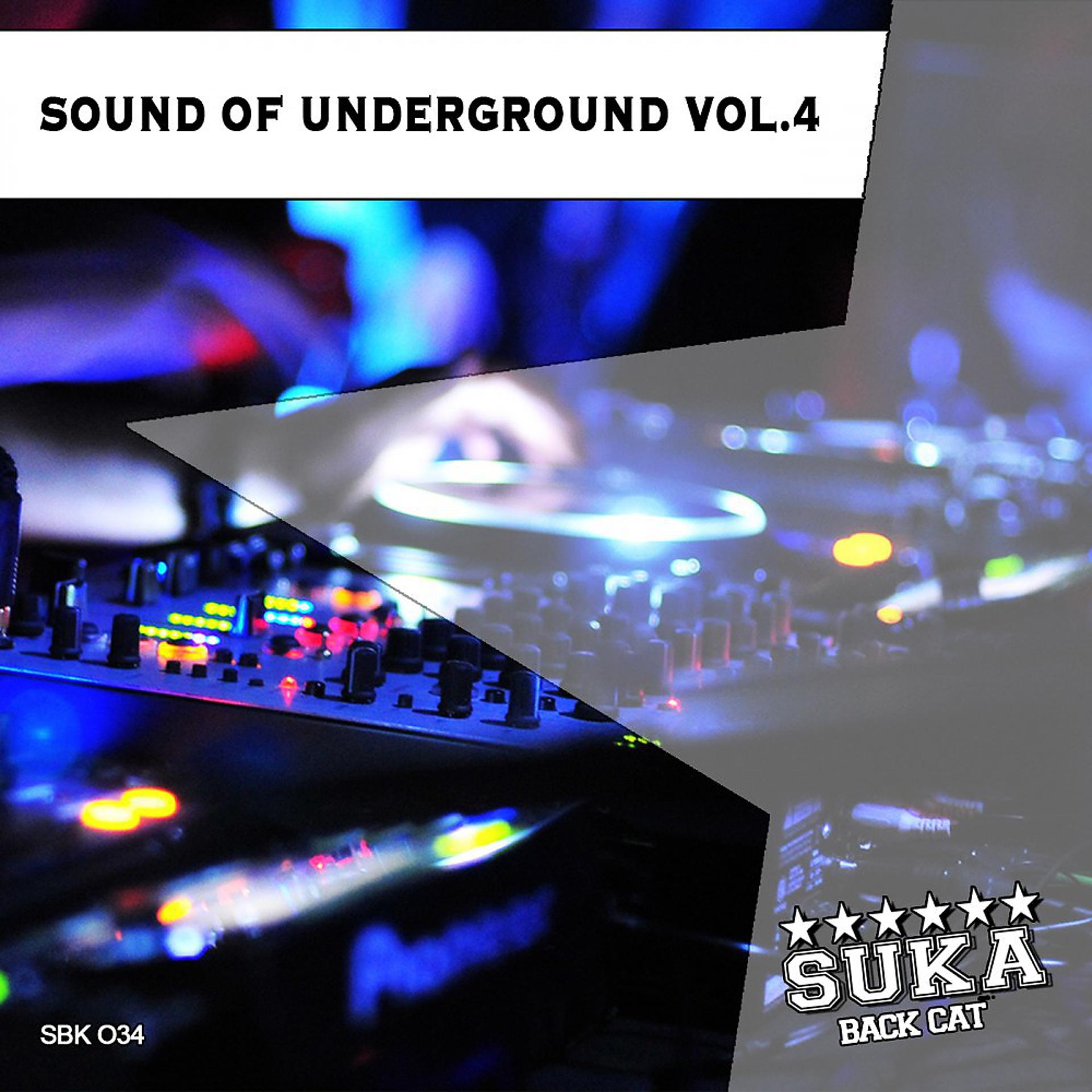 Постер альбома Sound of Underground Vol. 4