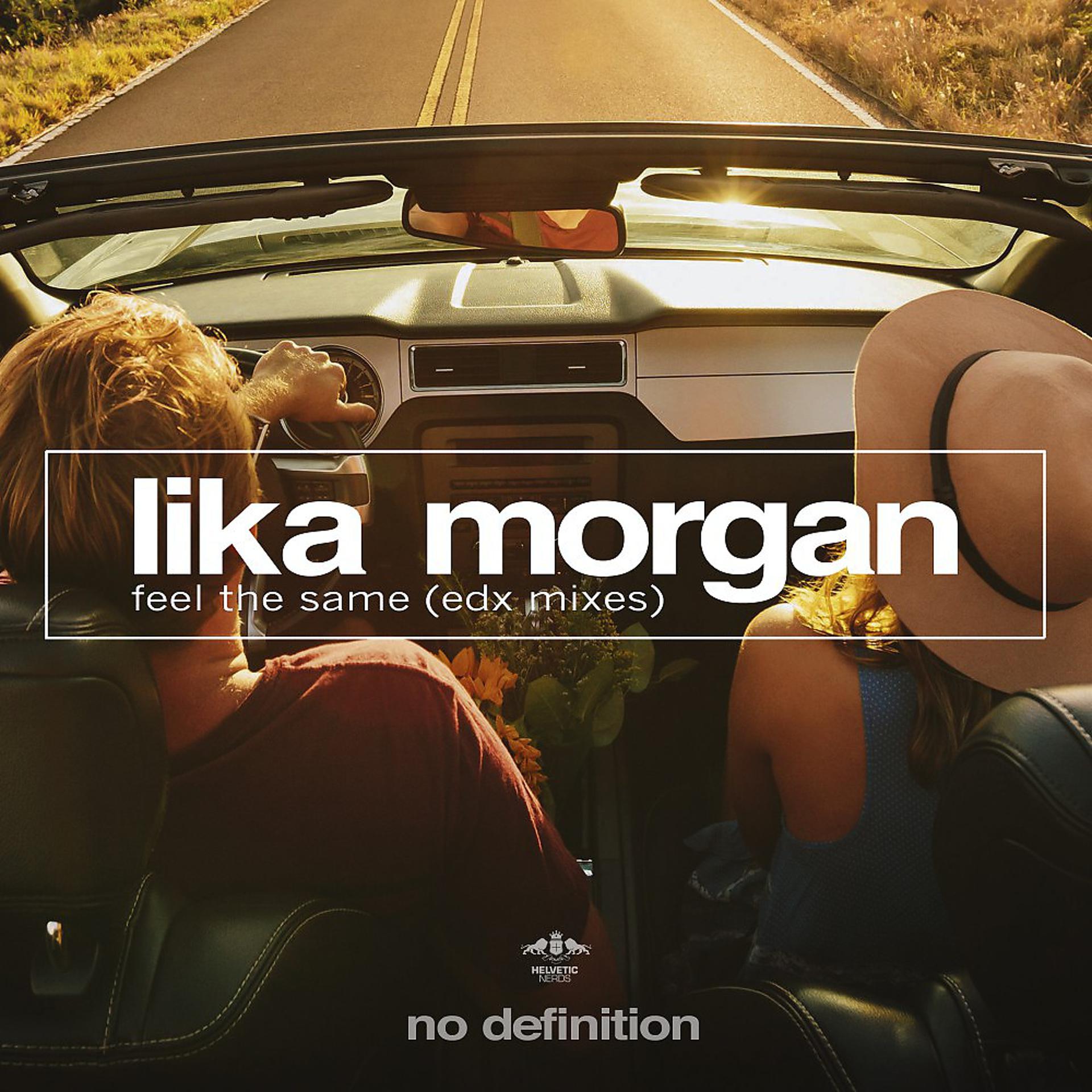 Feel the same. Обложки lika Morgan. Lika Morgan feel the same the distance, IGI Remix.