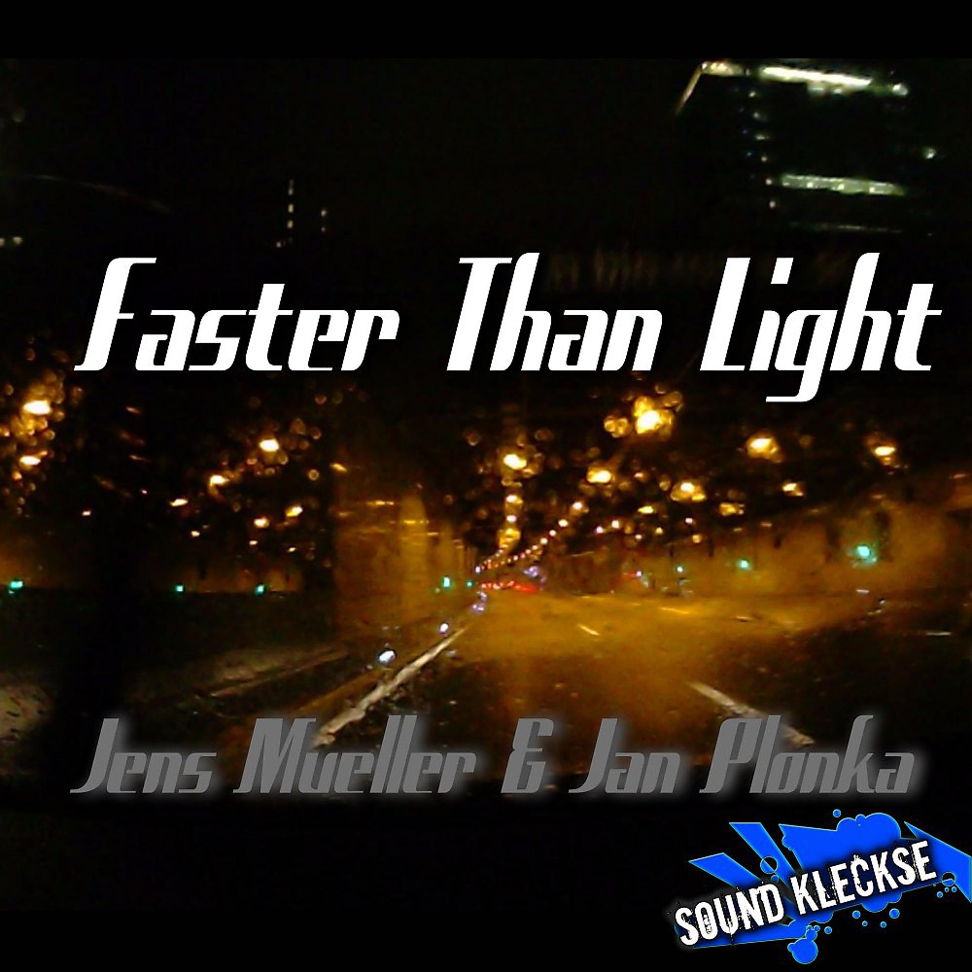 Постер альбома Faster Than Light