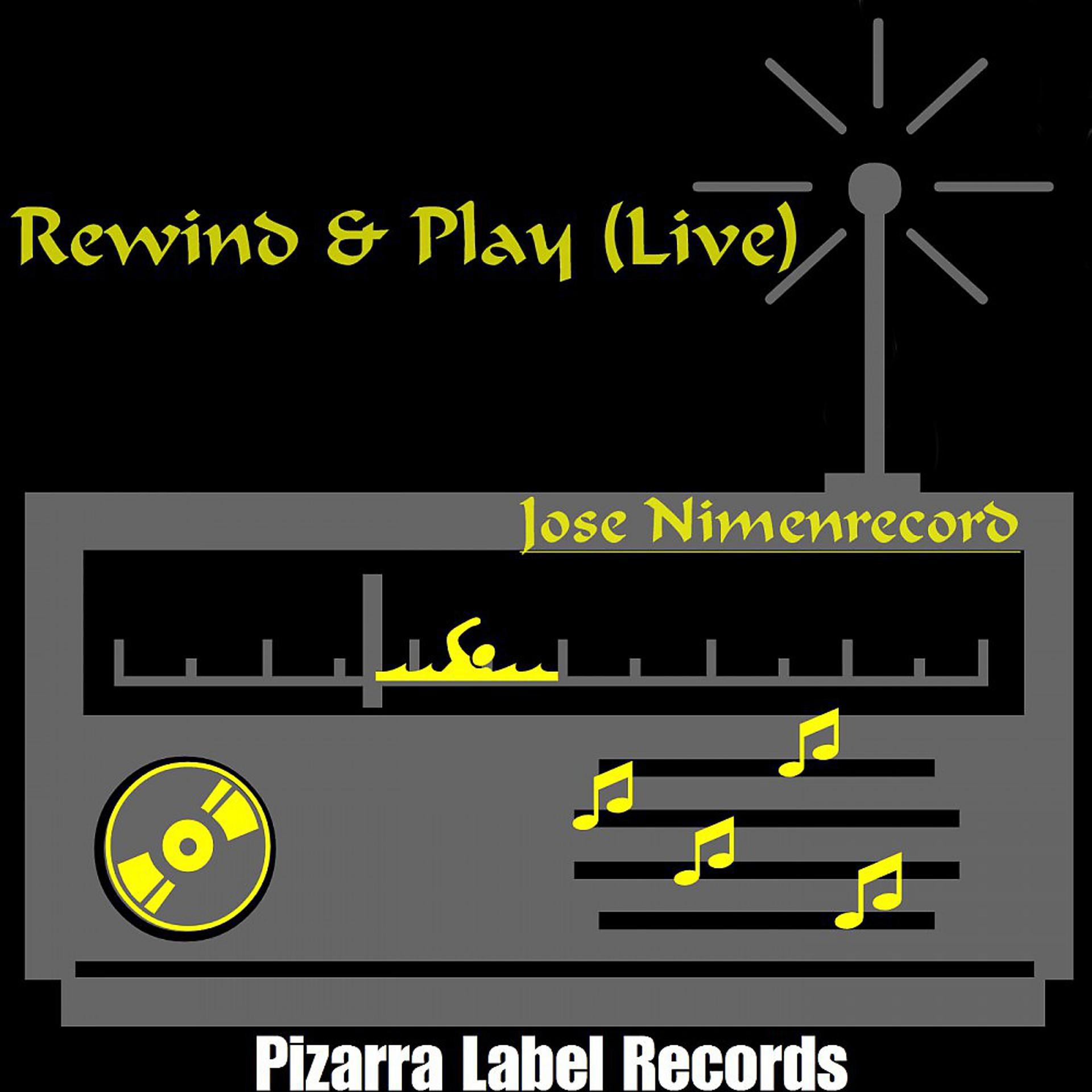 Постер альбома Rewind & Play (Live Version)