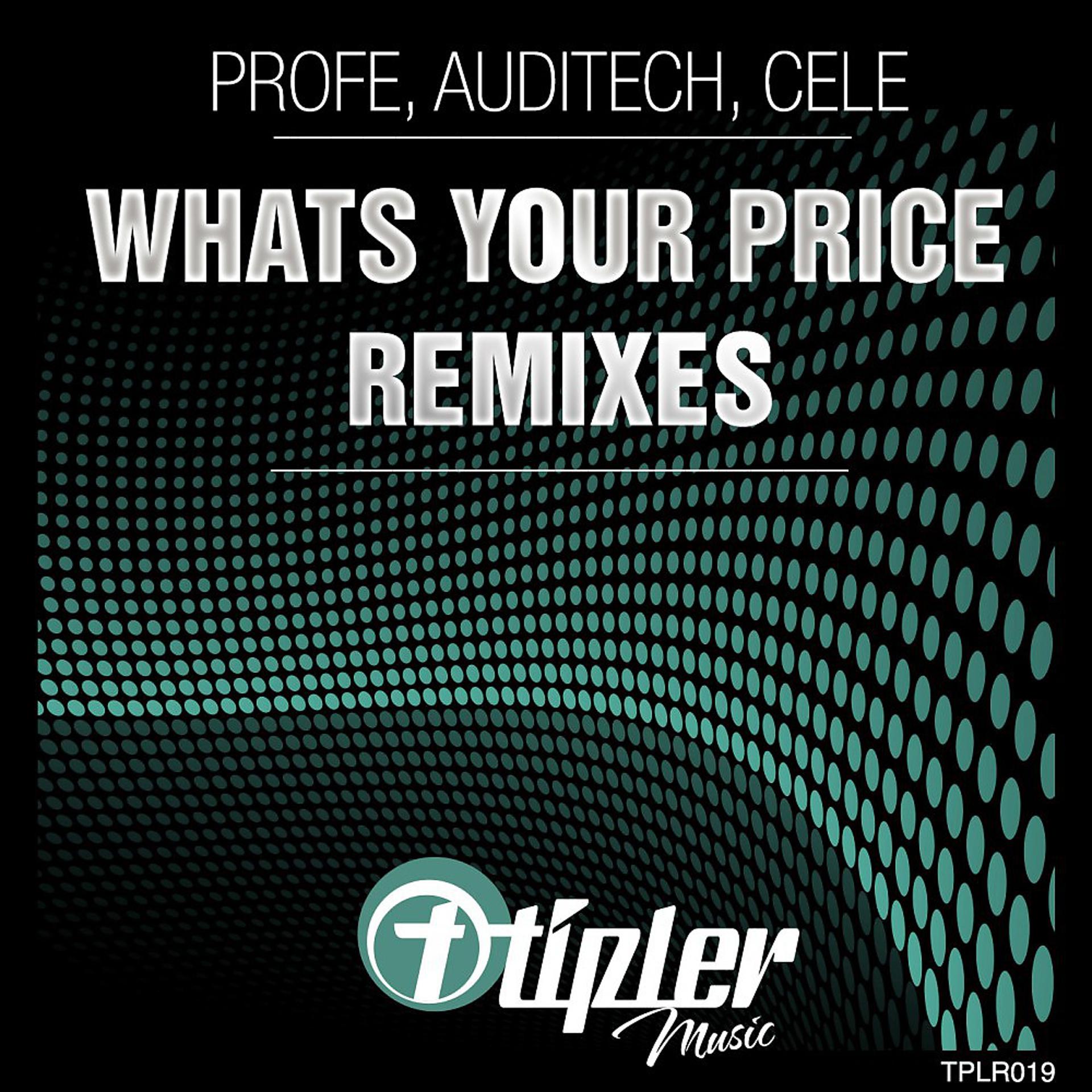 Постер альбома Whats Your Price Remixes