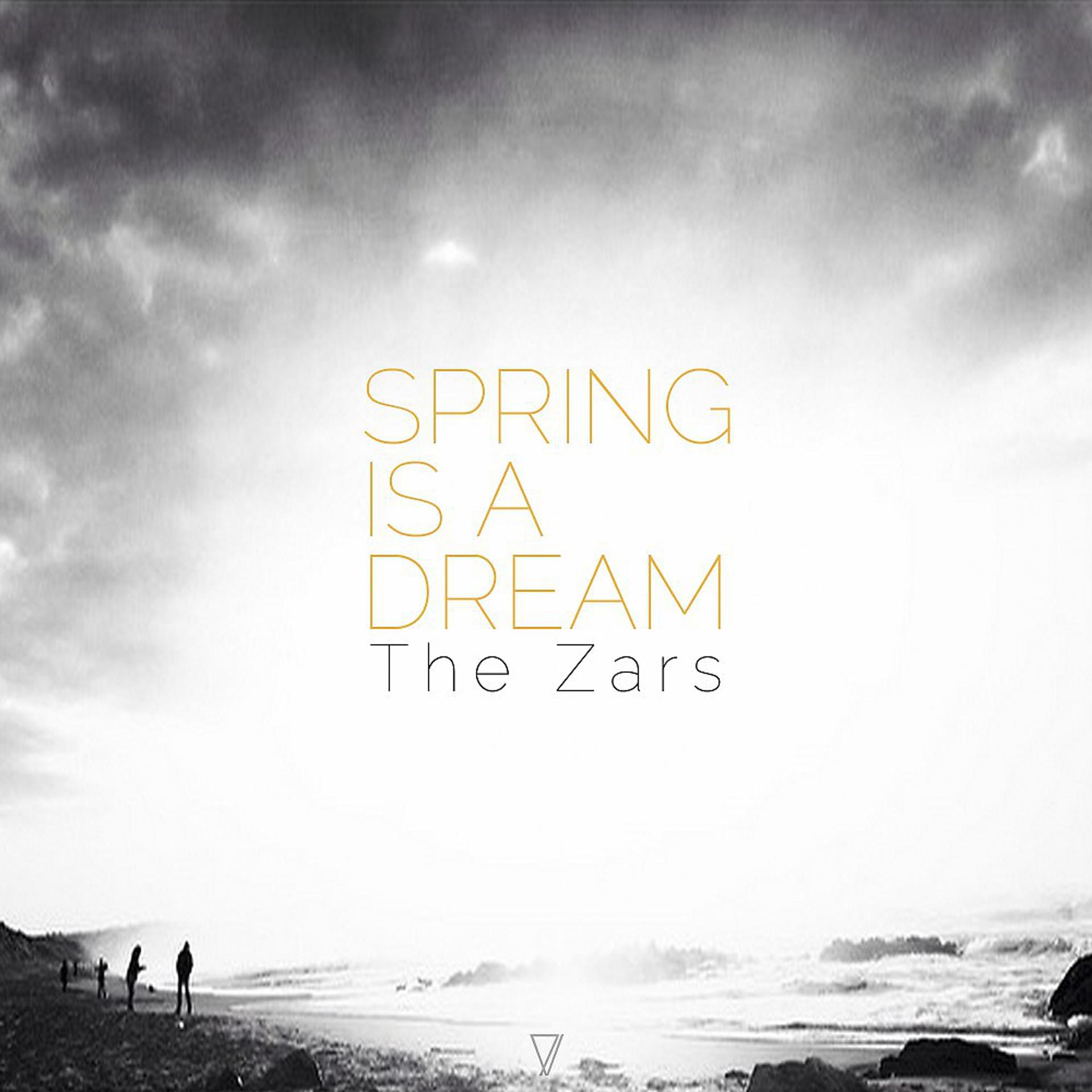 Постер альбома Spring Is a Dream