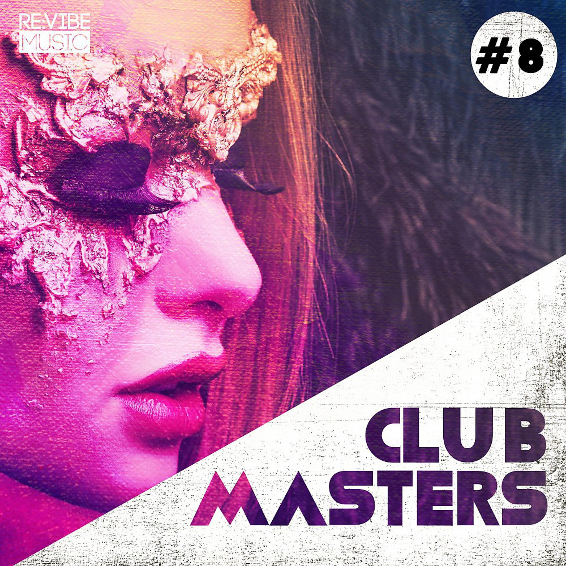 Постер альбома Club Masters, Vol. 8