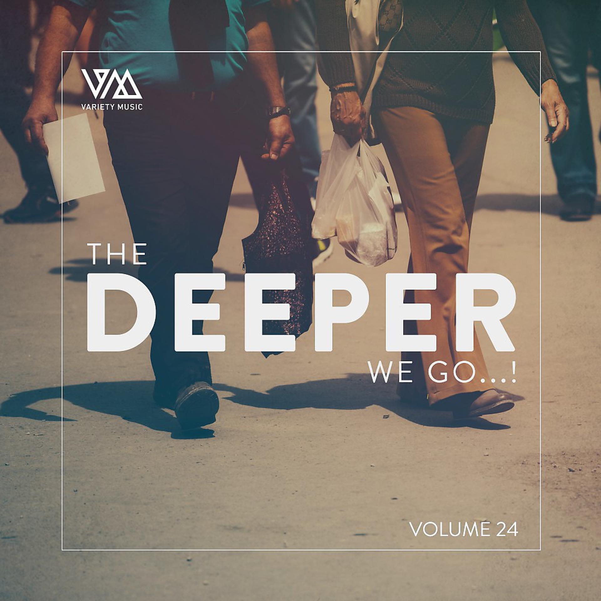Постер альбома The Deeper We Go..., Vol. 24