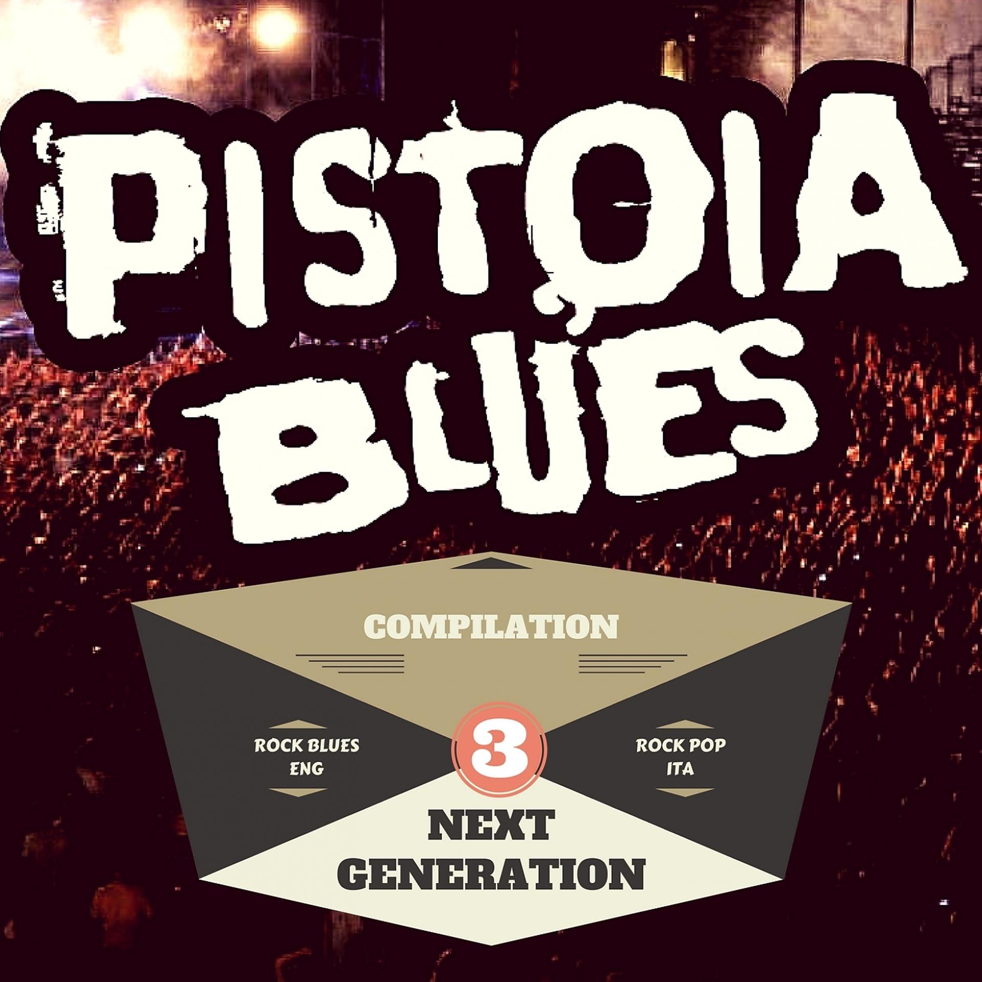Постер альбома Pistoia Blues Next Generation, Vol. 3