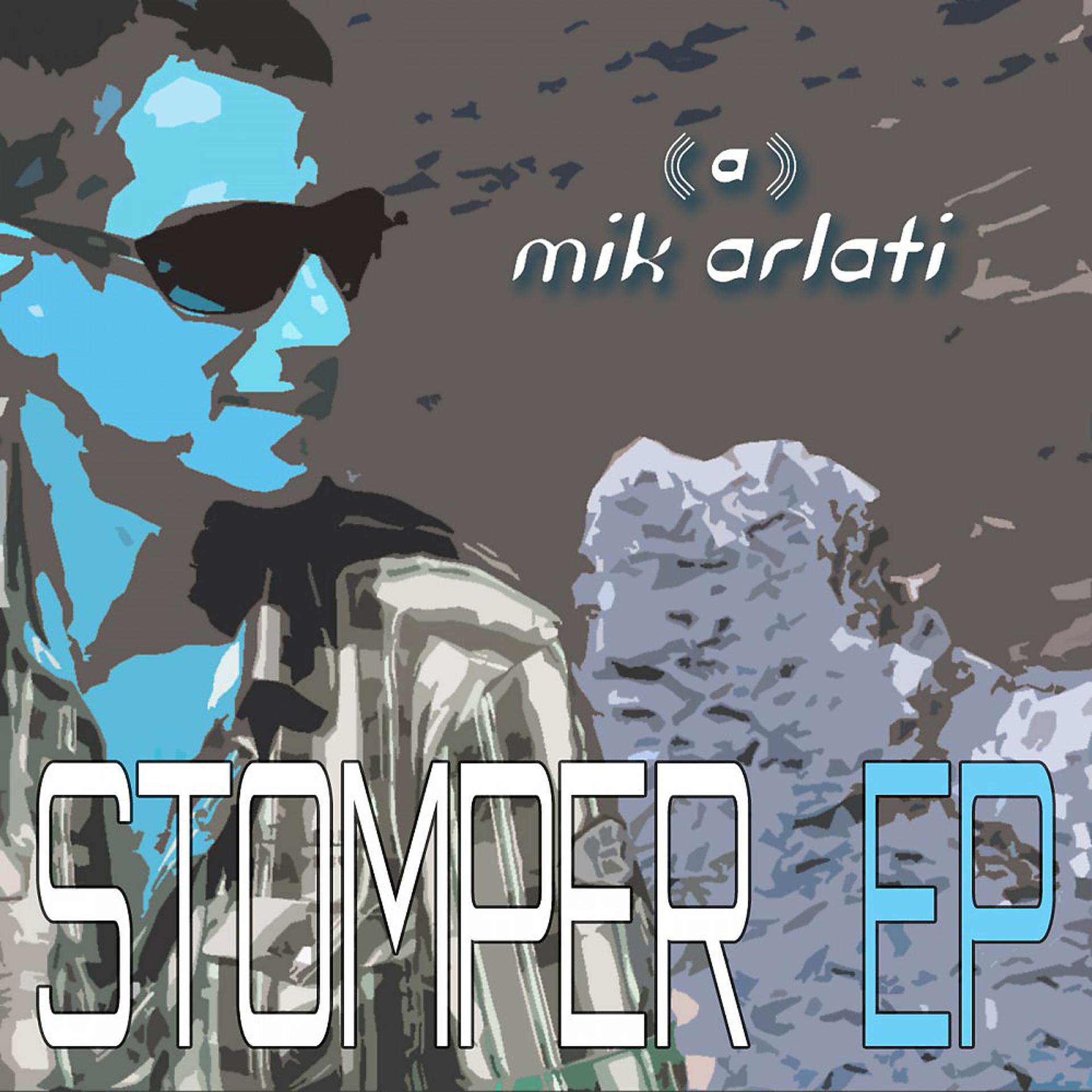 Постер альбома Stomper EP
