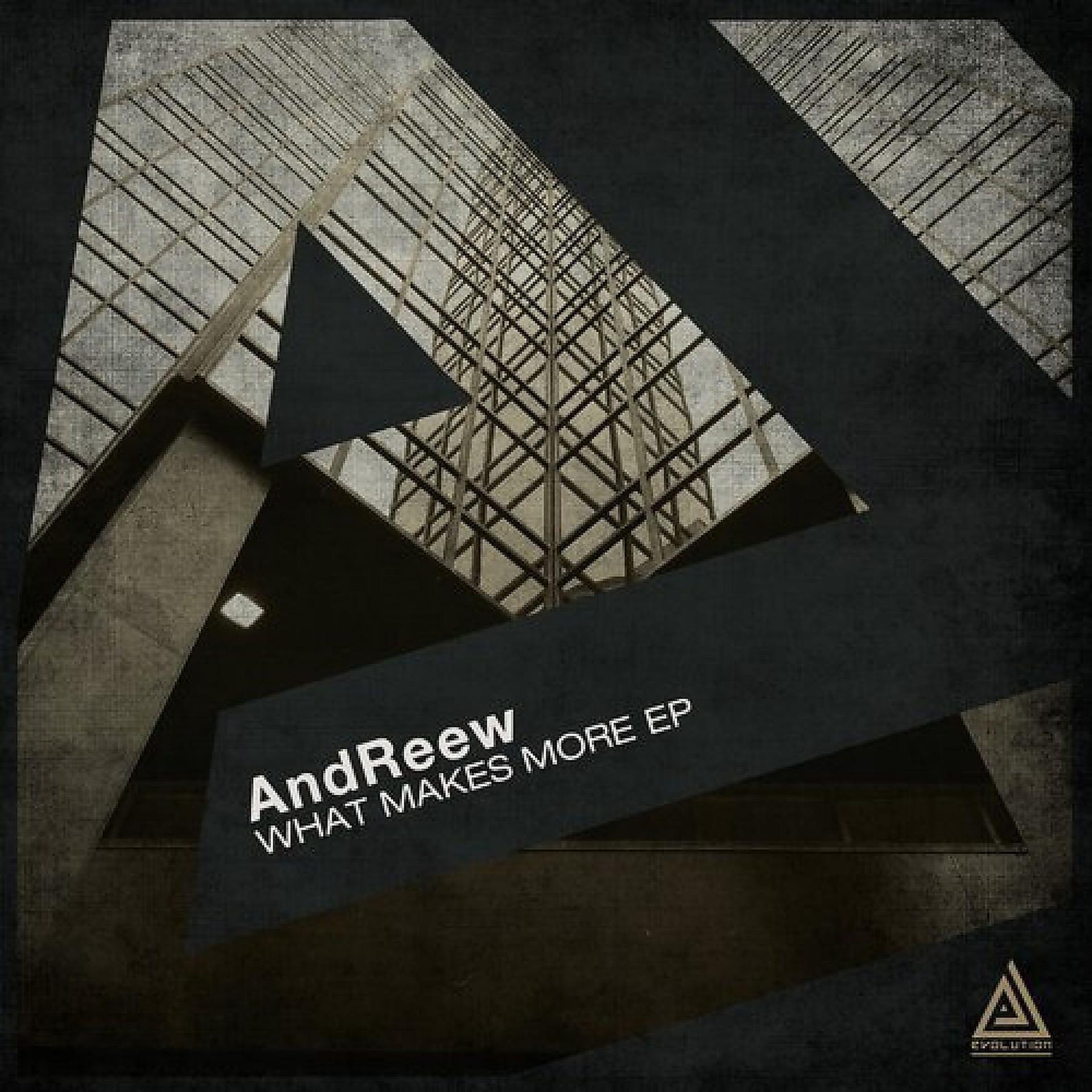 Постер альбома Andreew - What Makes More EP