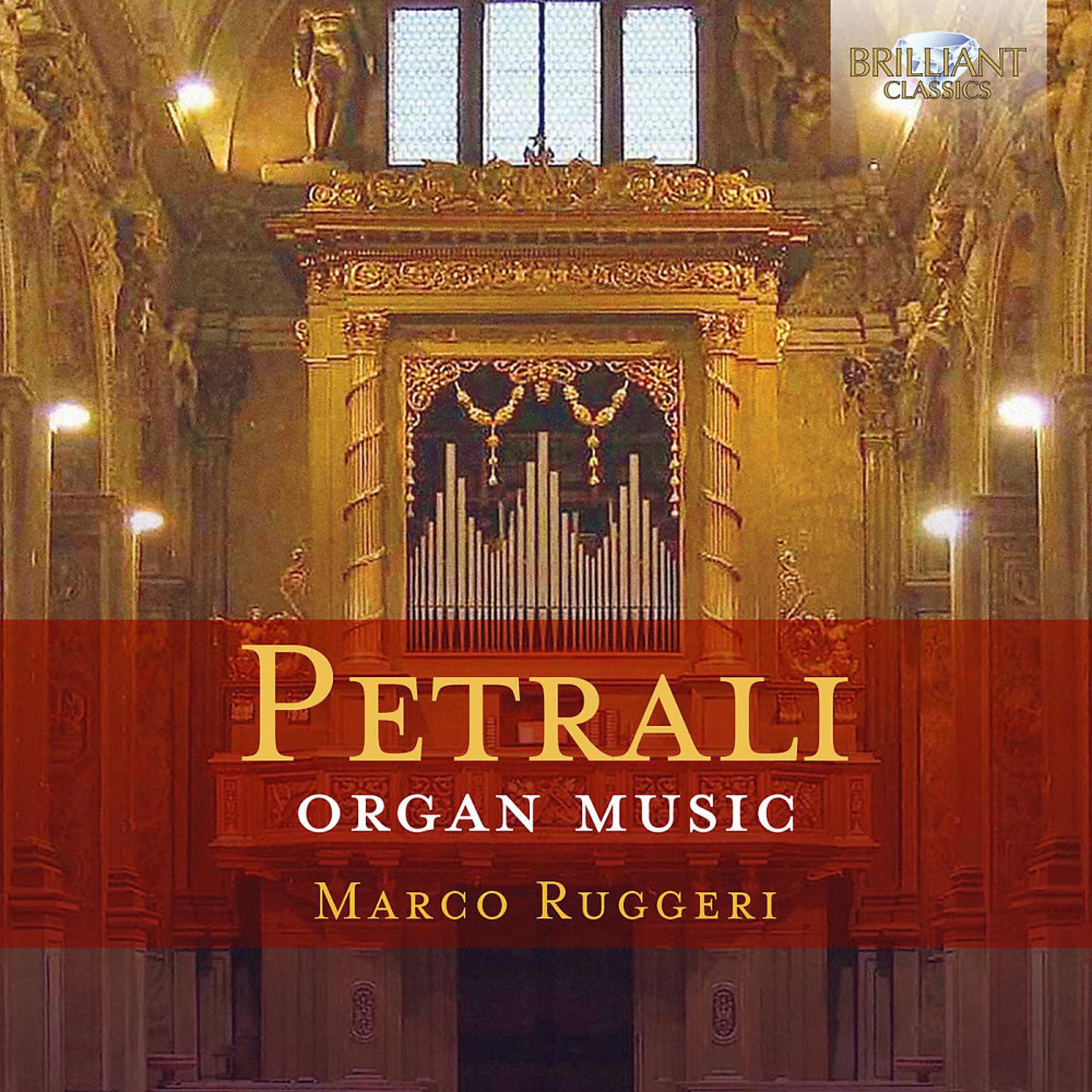 Постер альбома Petrali: Organ Music